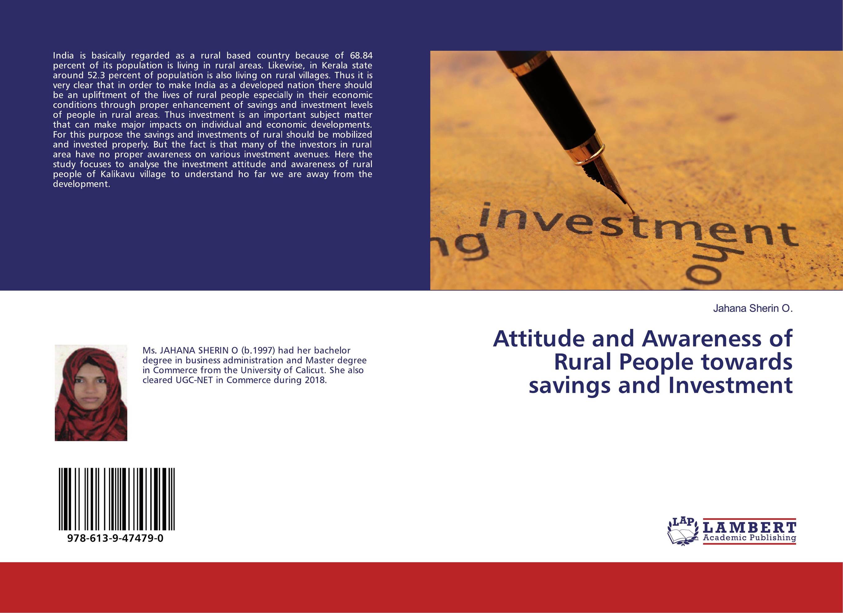 Attitude and Awareness of Rural People towards savings and Investment..