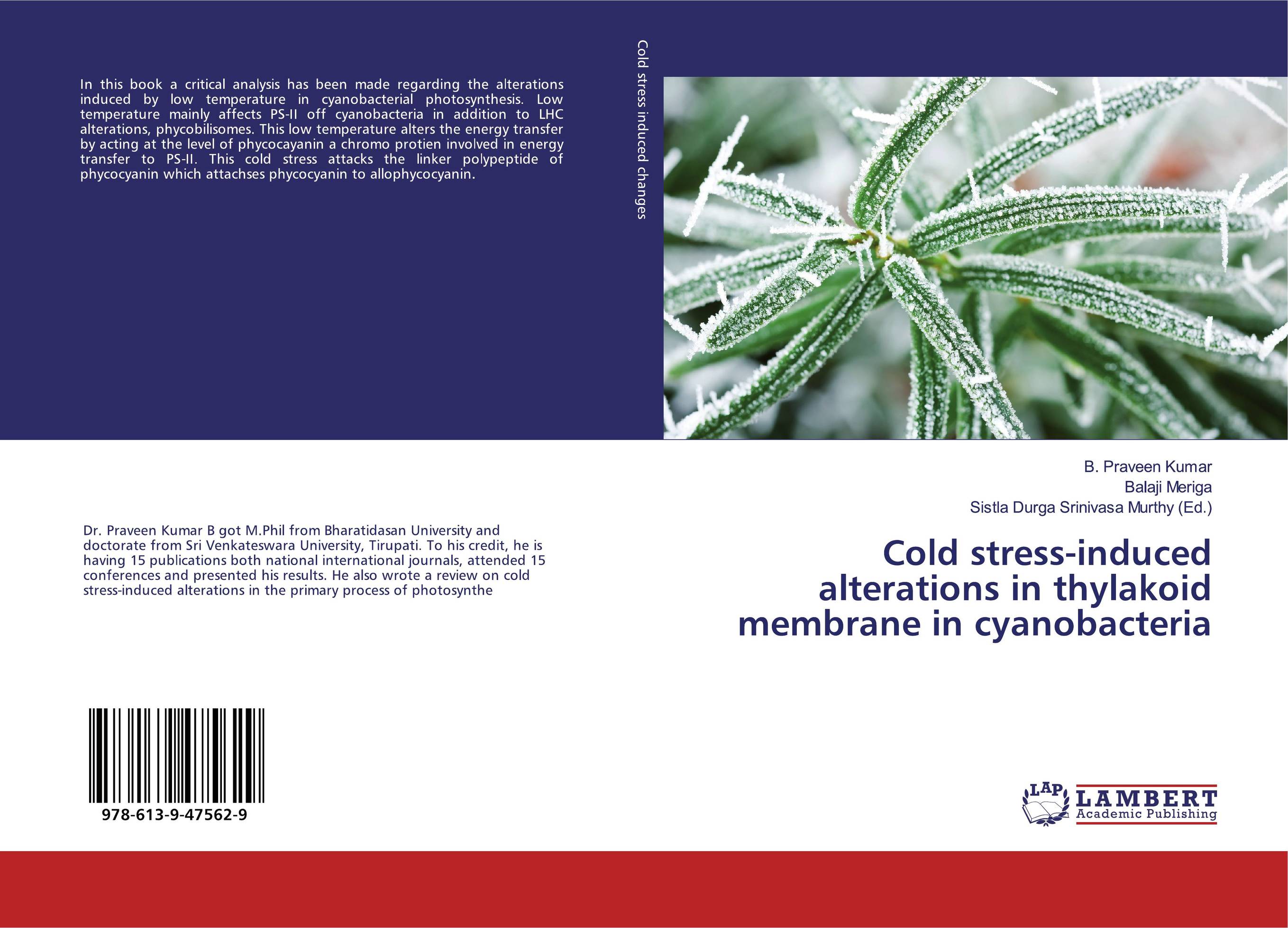 Cold stress-induced alterations in thylakoid membrane in cyanobacteria..