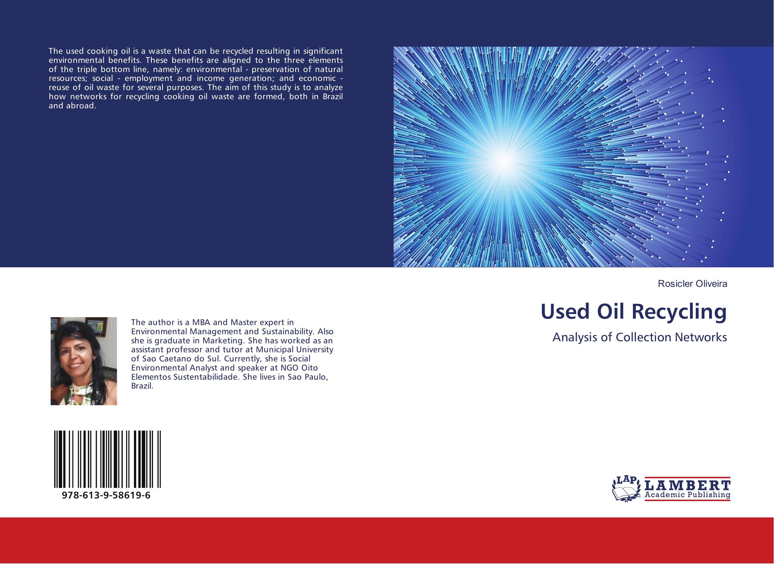 Used Oil Recycling. Analysis of Collection Networks.