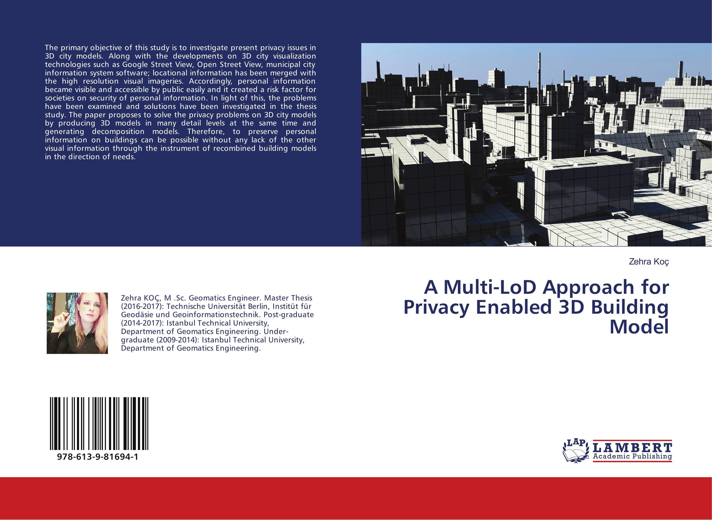 A Multi-LoD Approach for Privacy Enabled 3D Building Model..