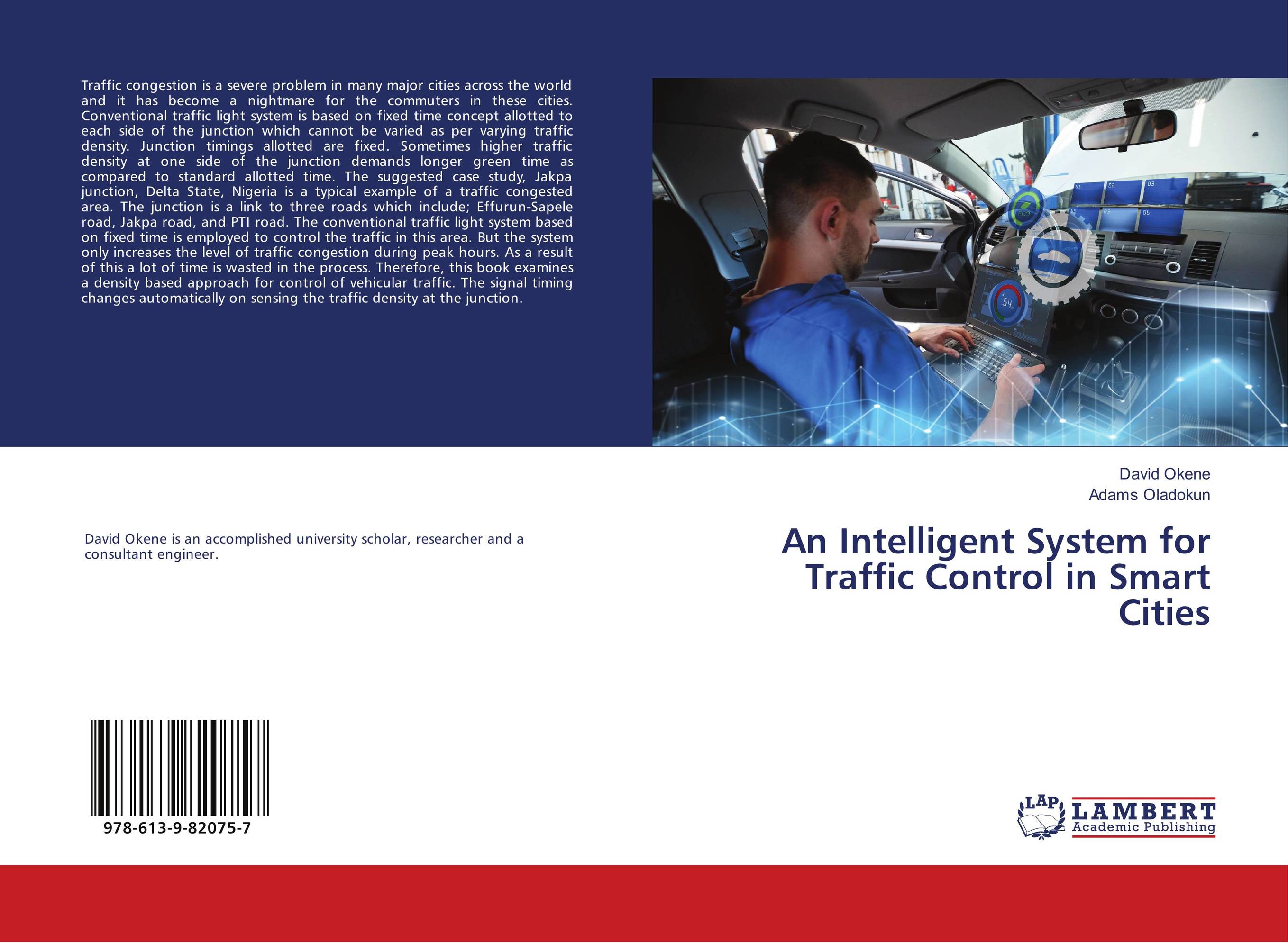An Intelligent System for Traffic Control in Smart Cities..
