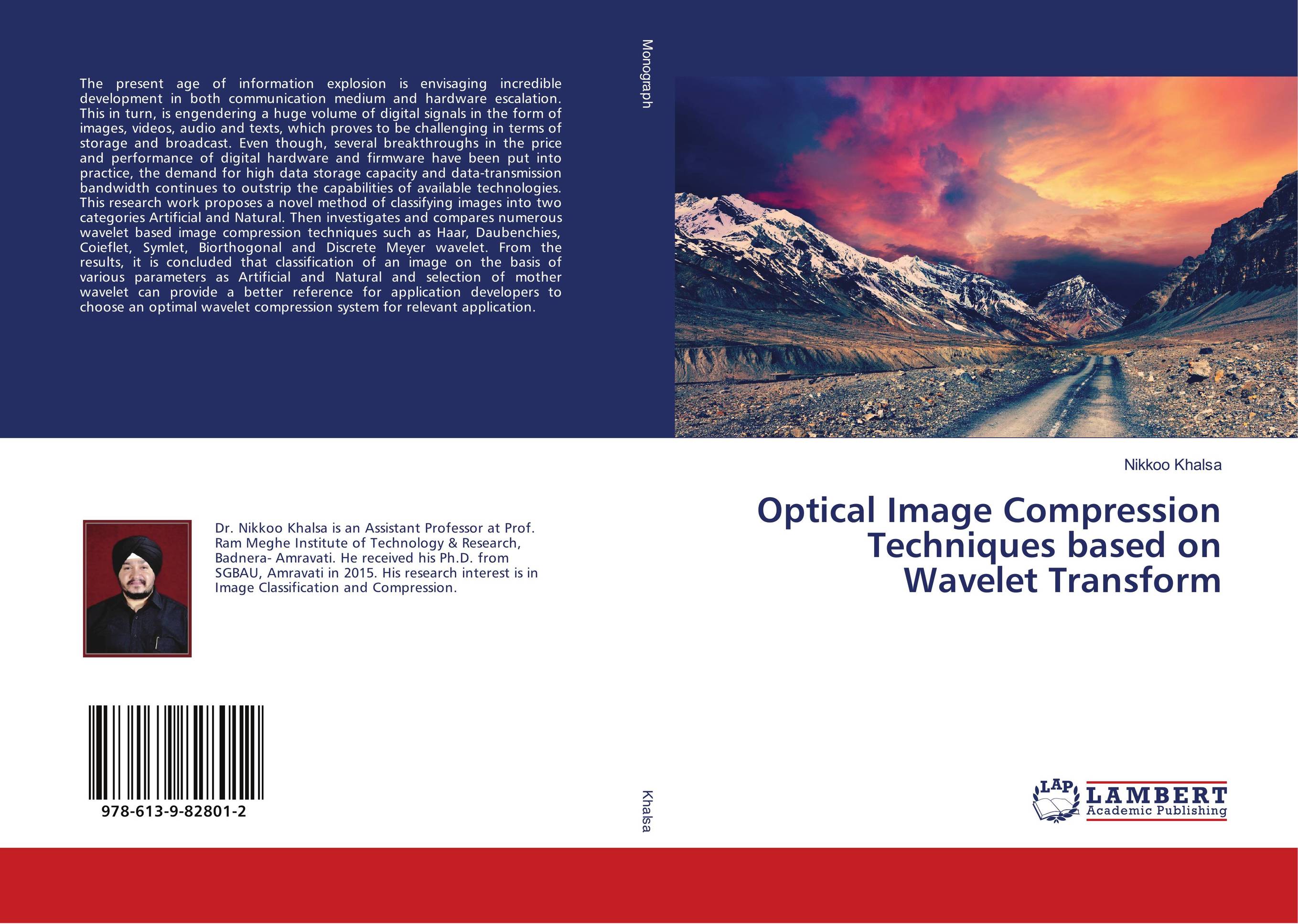 Optical Image Compression Techniques based on Wavelet Transform..