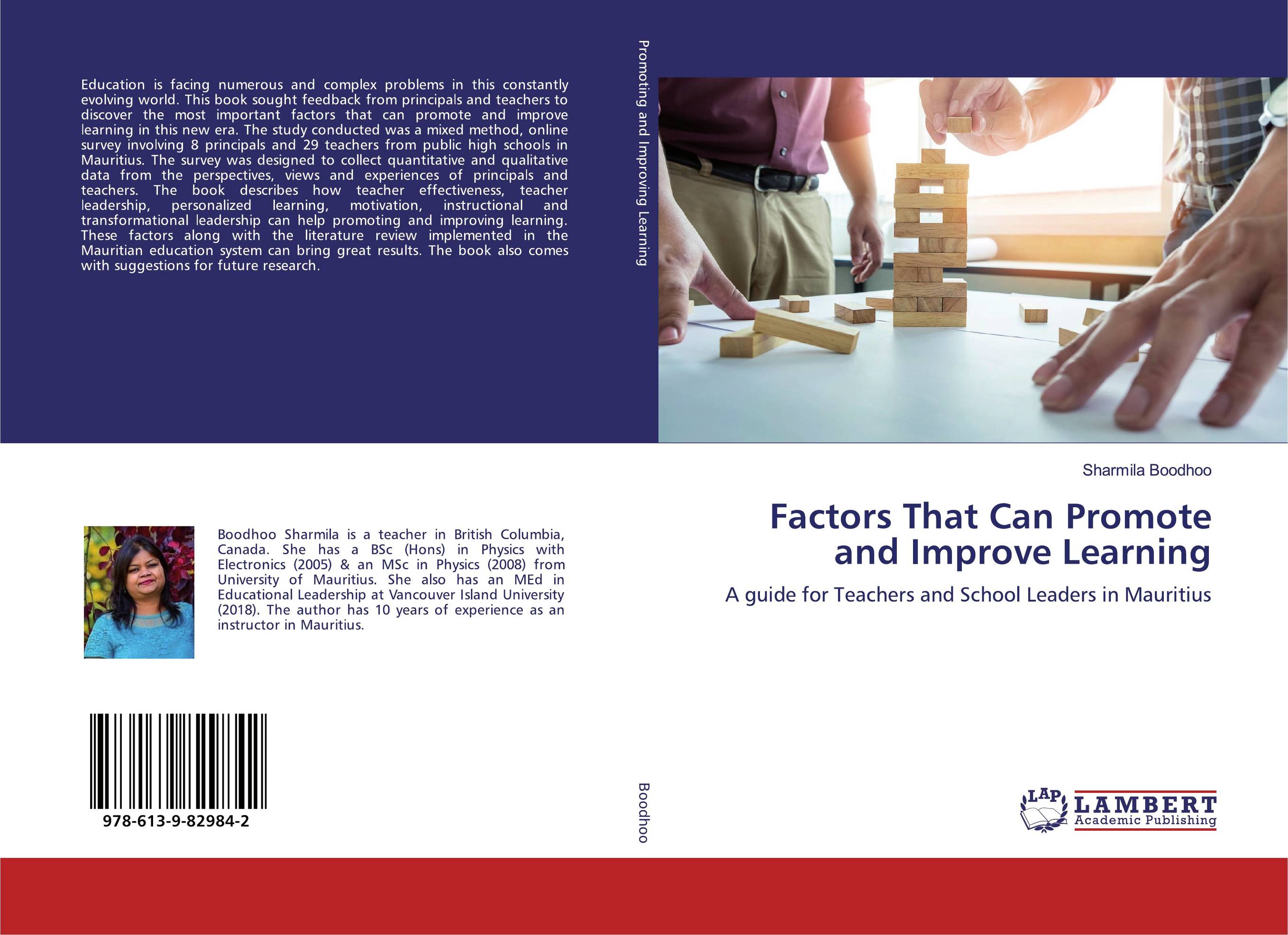 Factors That Can Promote and Improve Learning. A guide for Teachers and School Leaders in Mauritius.