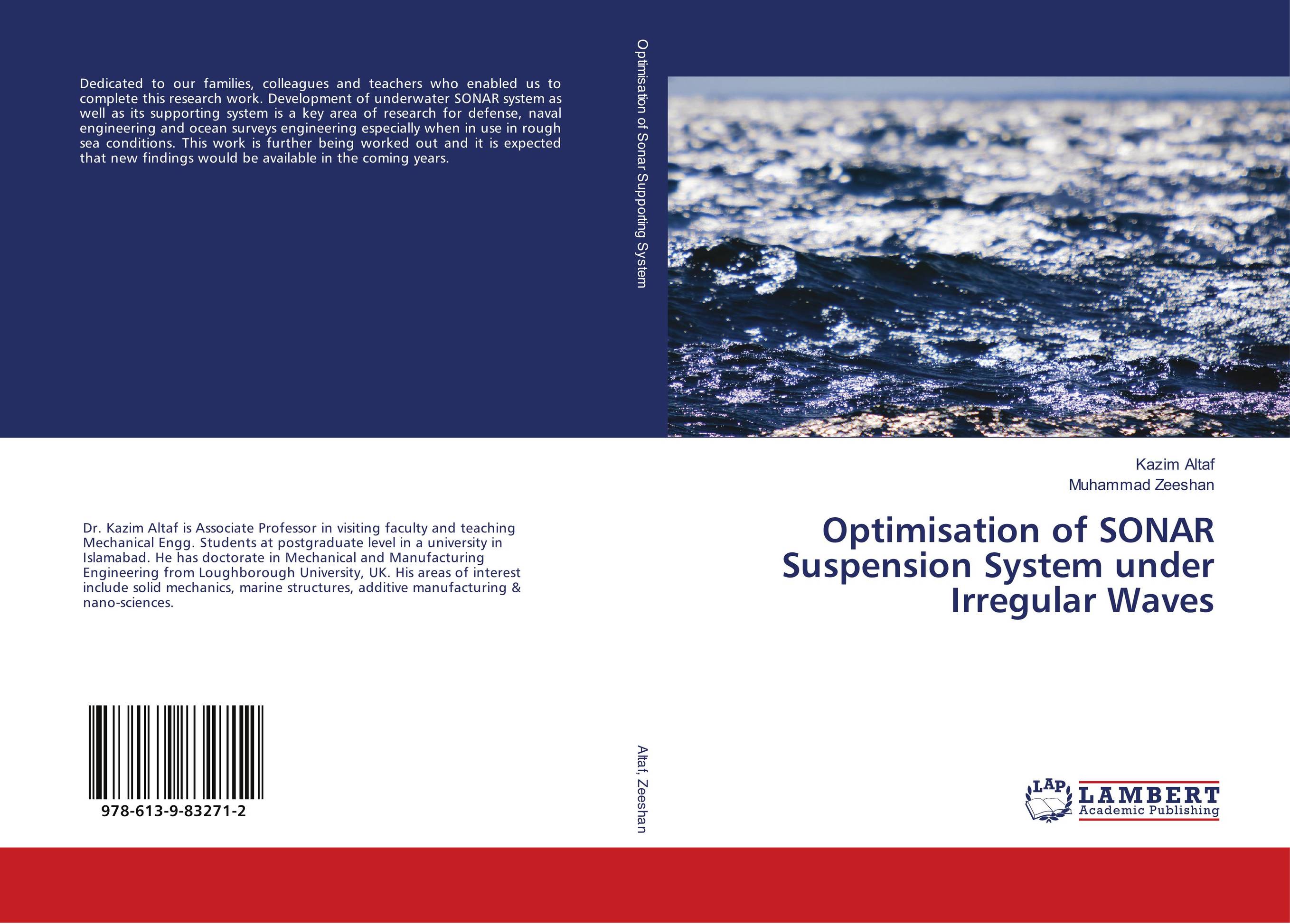 Optimisation of SONAR Suspension System under Irregular Waves..