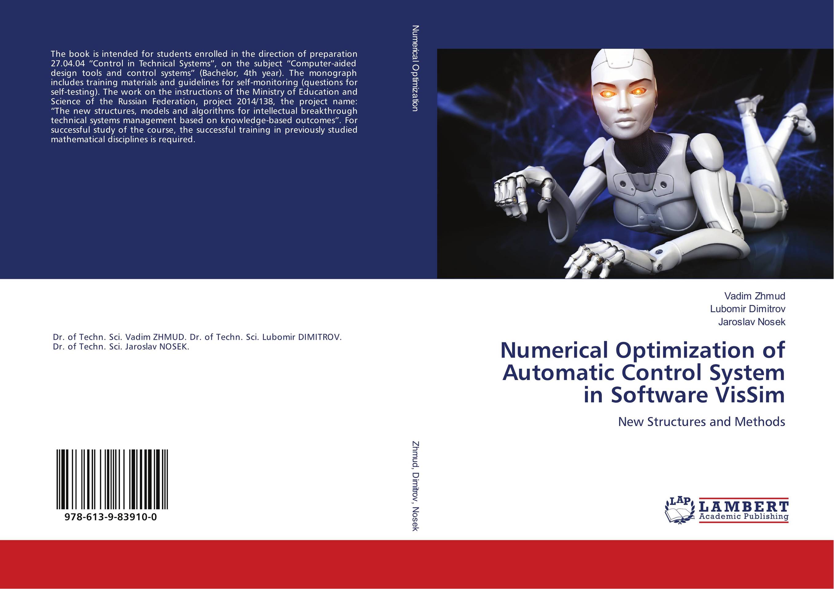 Numerical Optimization of Automatic Control System in Software VisSim. New Structures and Methods.