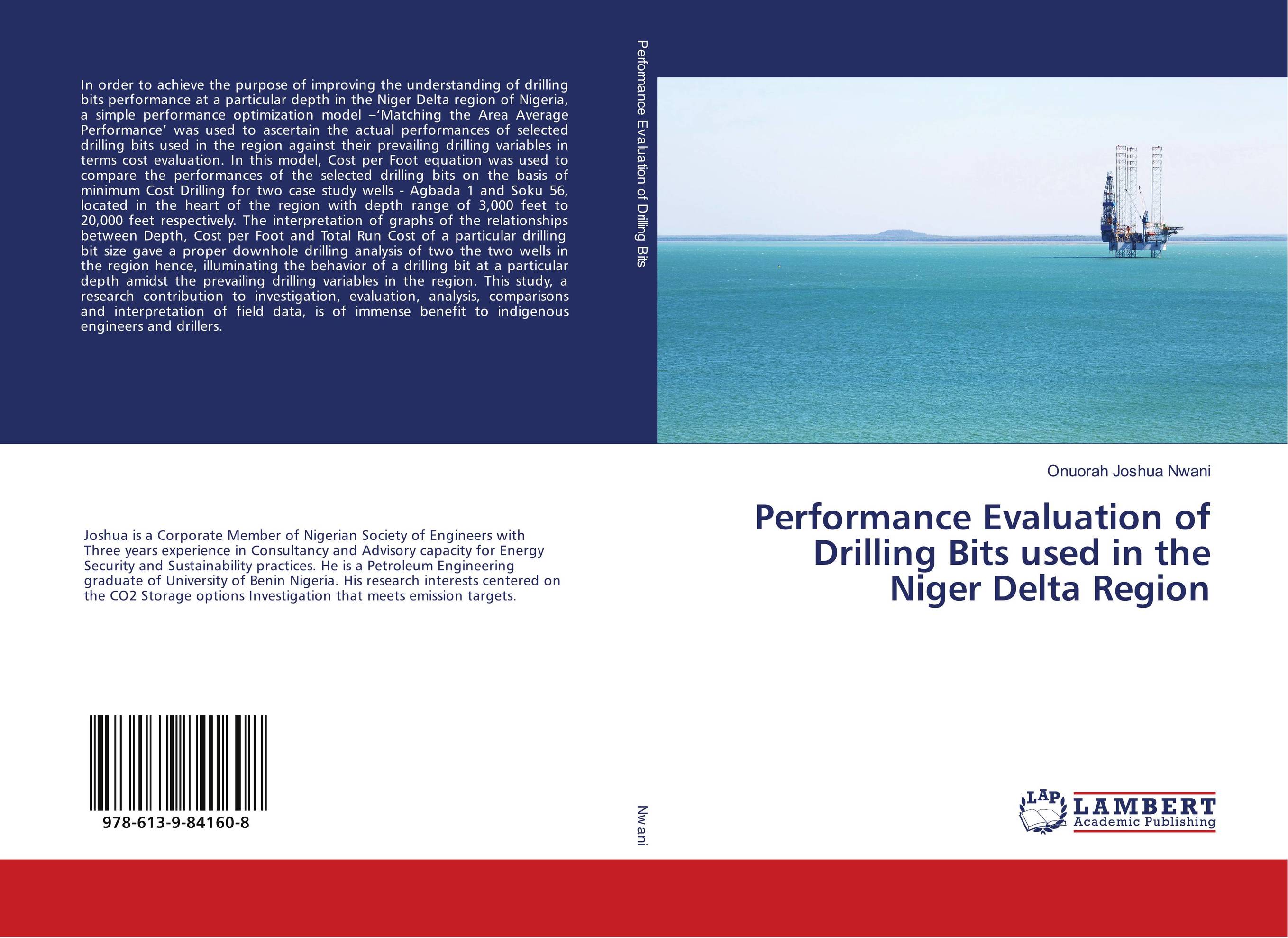 Performance Evaluation of Drilling Bits used in the Niger Delta Region..