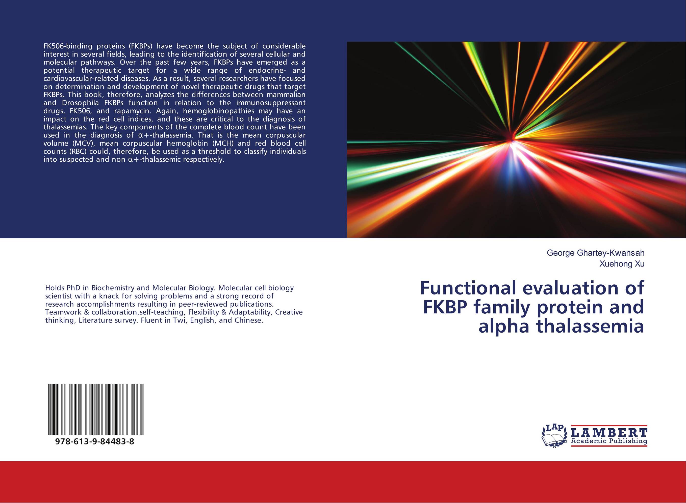 Functional evaluation of FKBP family protein and alpha thalassemia..