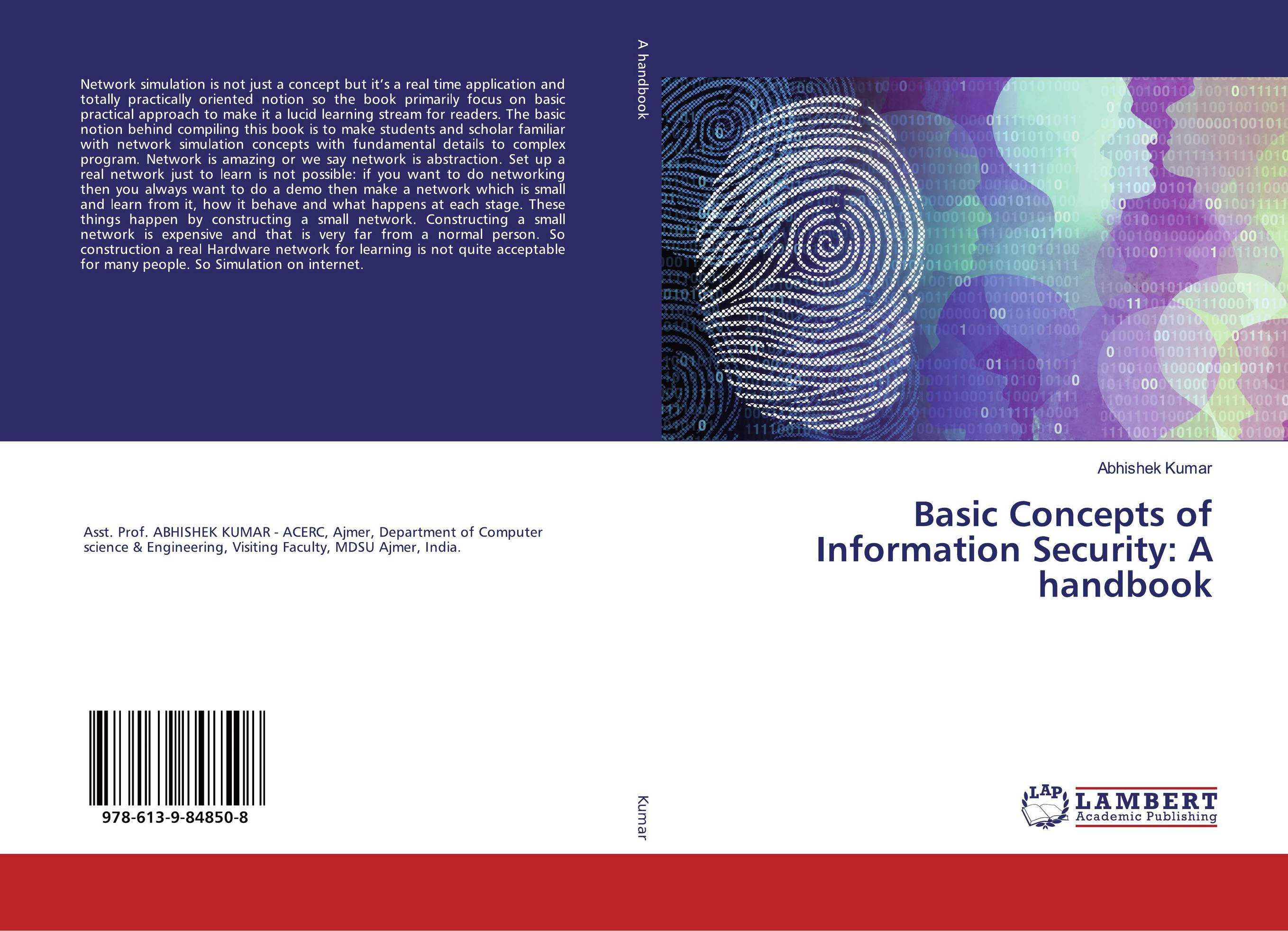 Basic Concepts of Information Security: A handbook..