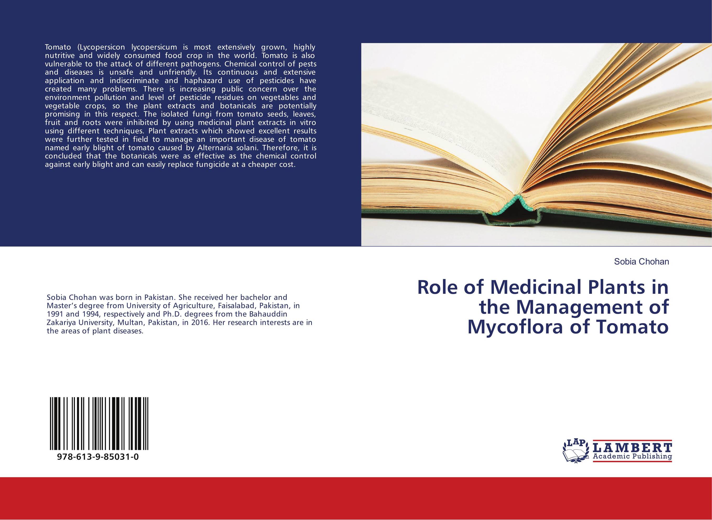 Role of Medicinal Plants in the Management of Mycoflora of Tomato..