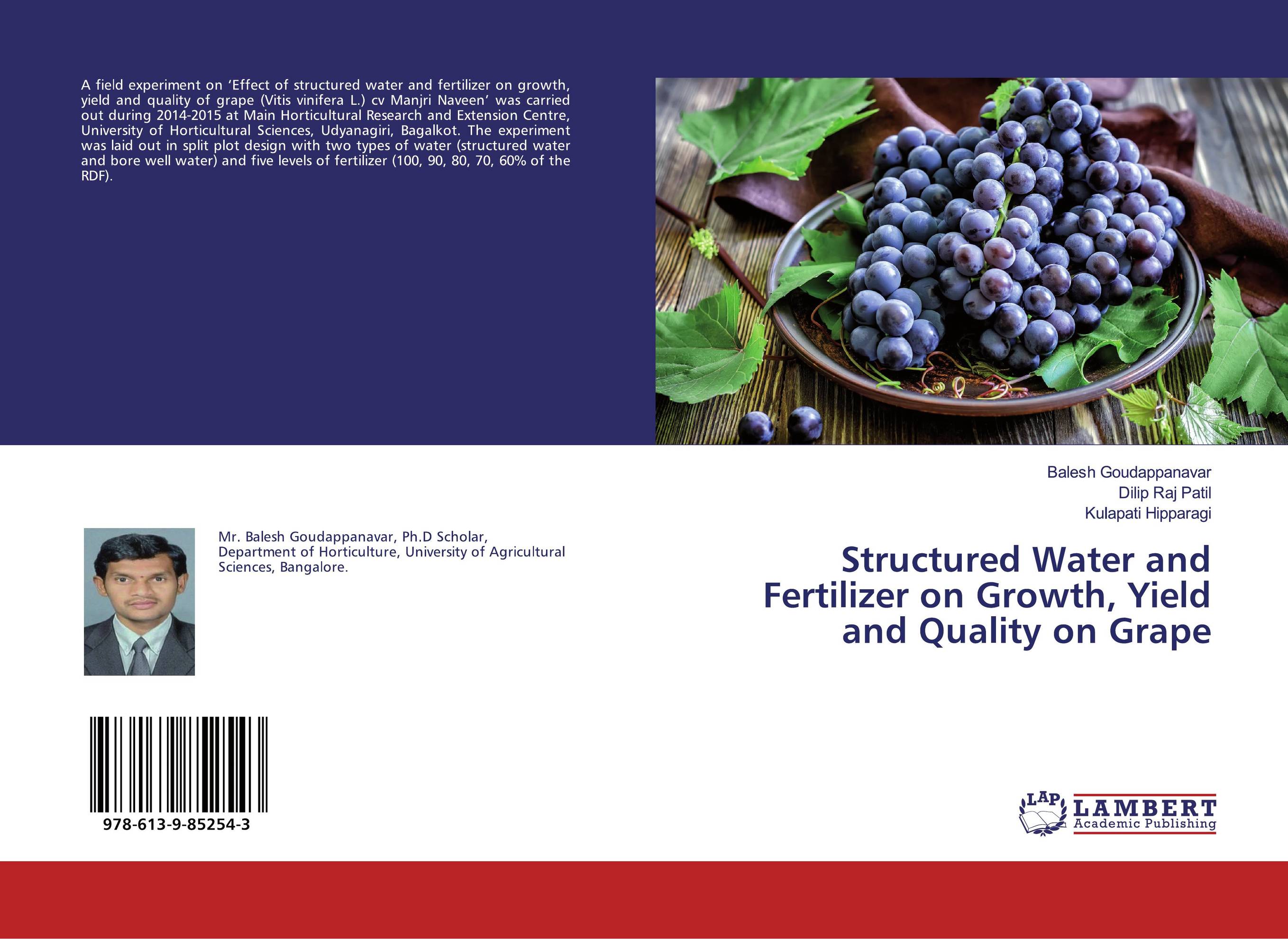 Structured Water and Fertilizer on Growth, Yield and Quality on Grape..