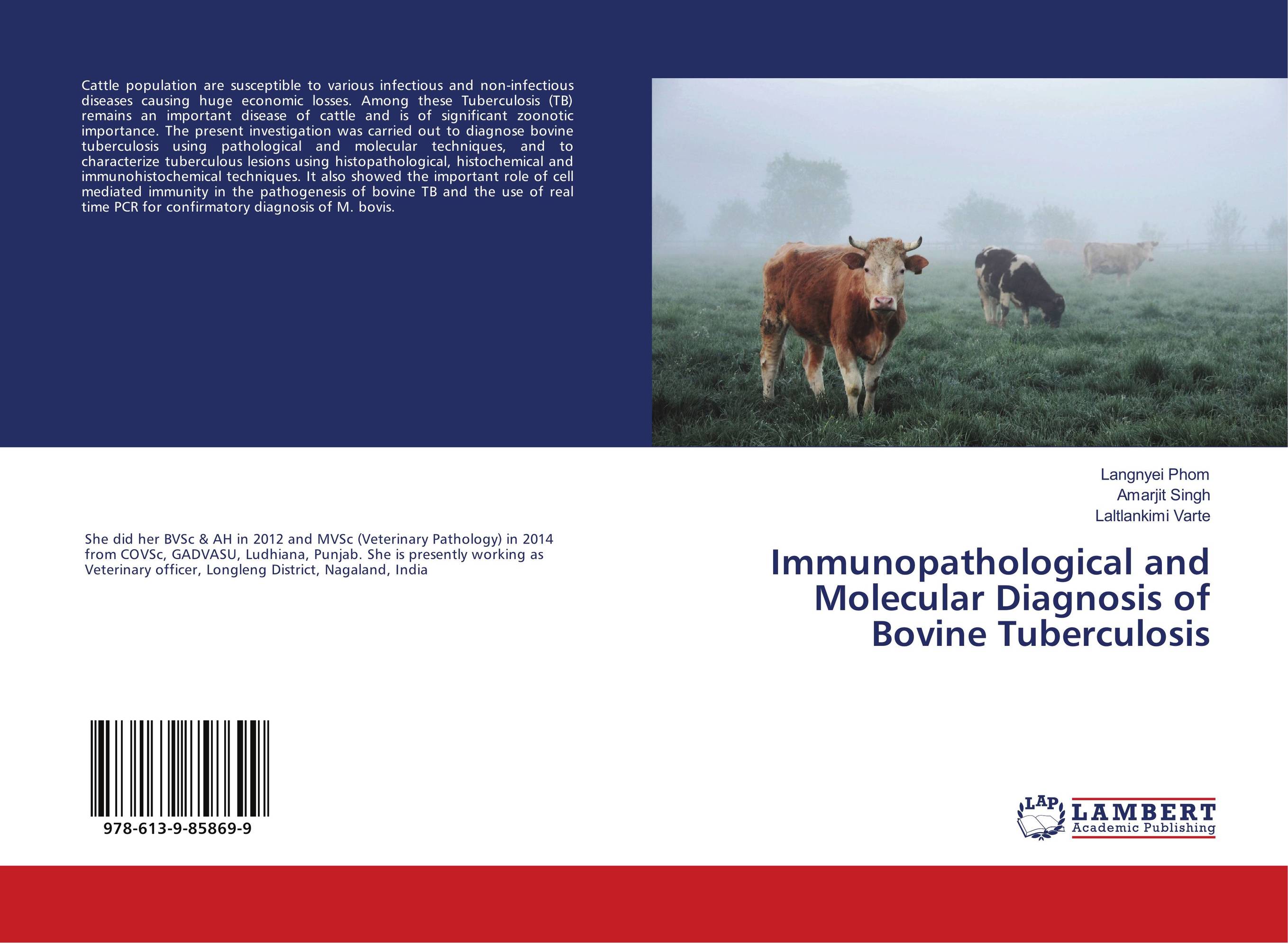 Immunopathological and Molecular Diagnosis of Bovine Tuberculosis..