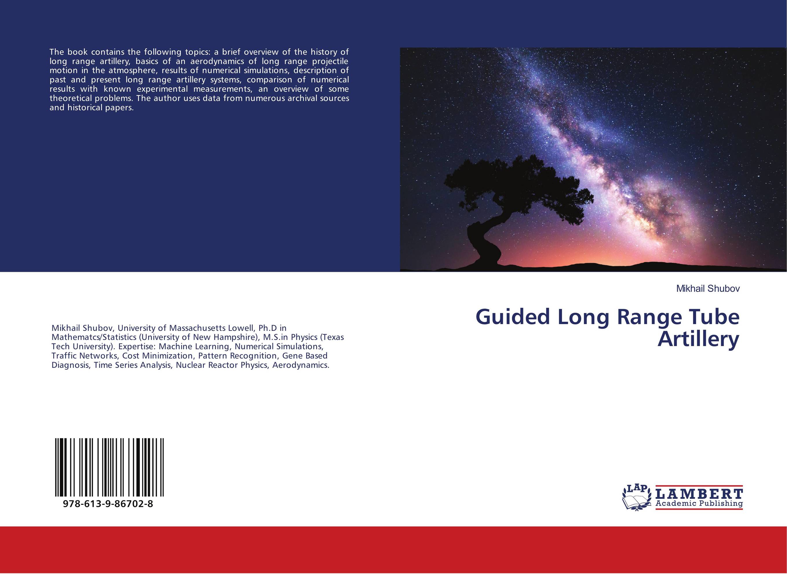 Guided Long Range Tube Artillery..