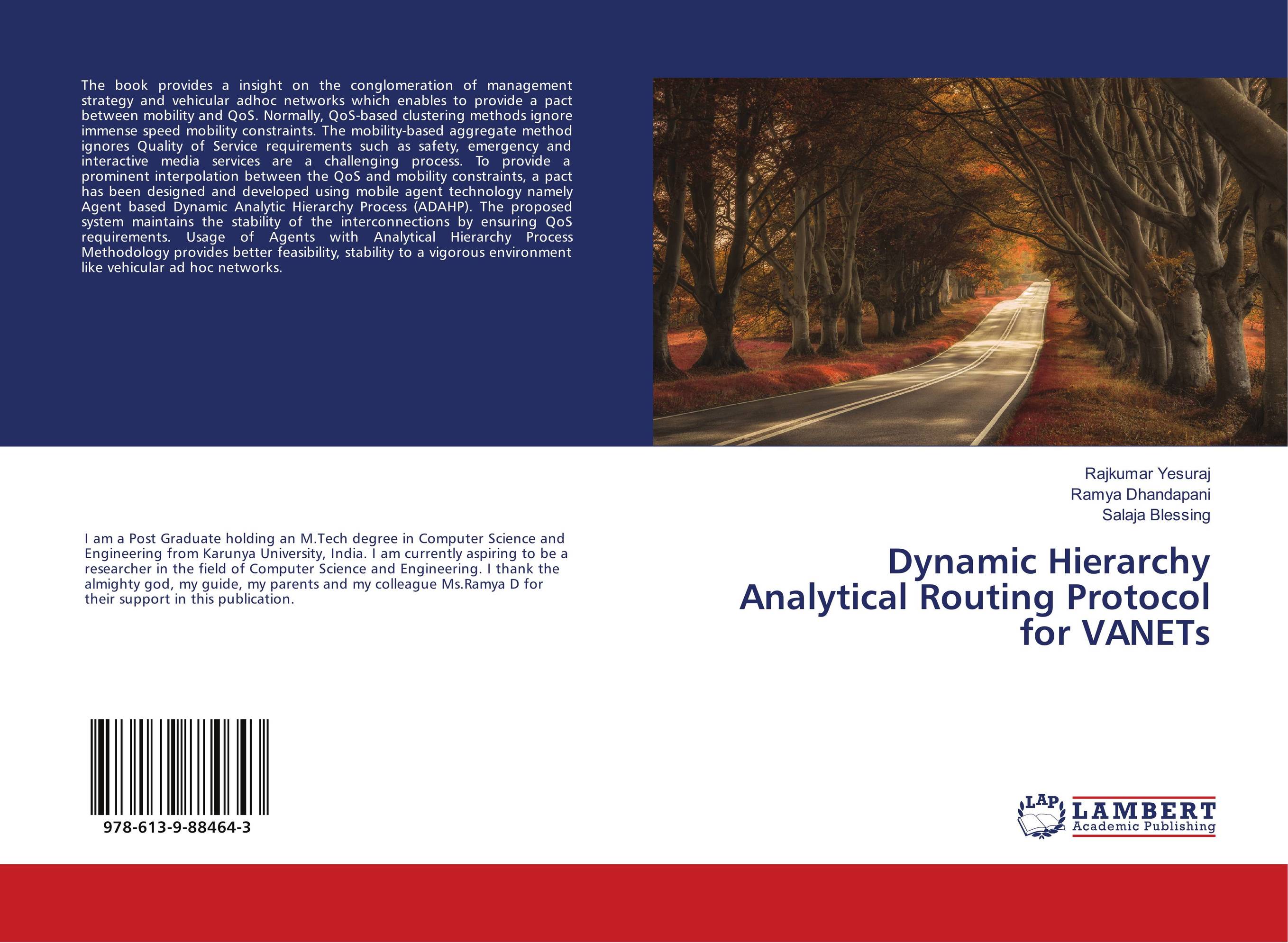 Dynamic Hierarchy Analytical Routing Protocol for VANETs..