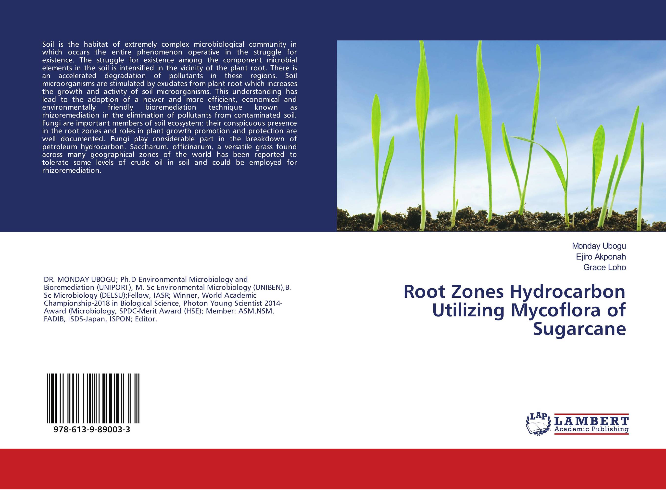 Root Zones Hydrocarbon Utilizing Mycoflora of Sugarcane..