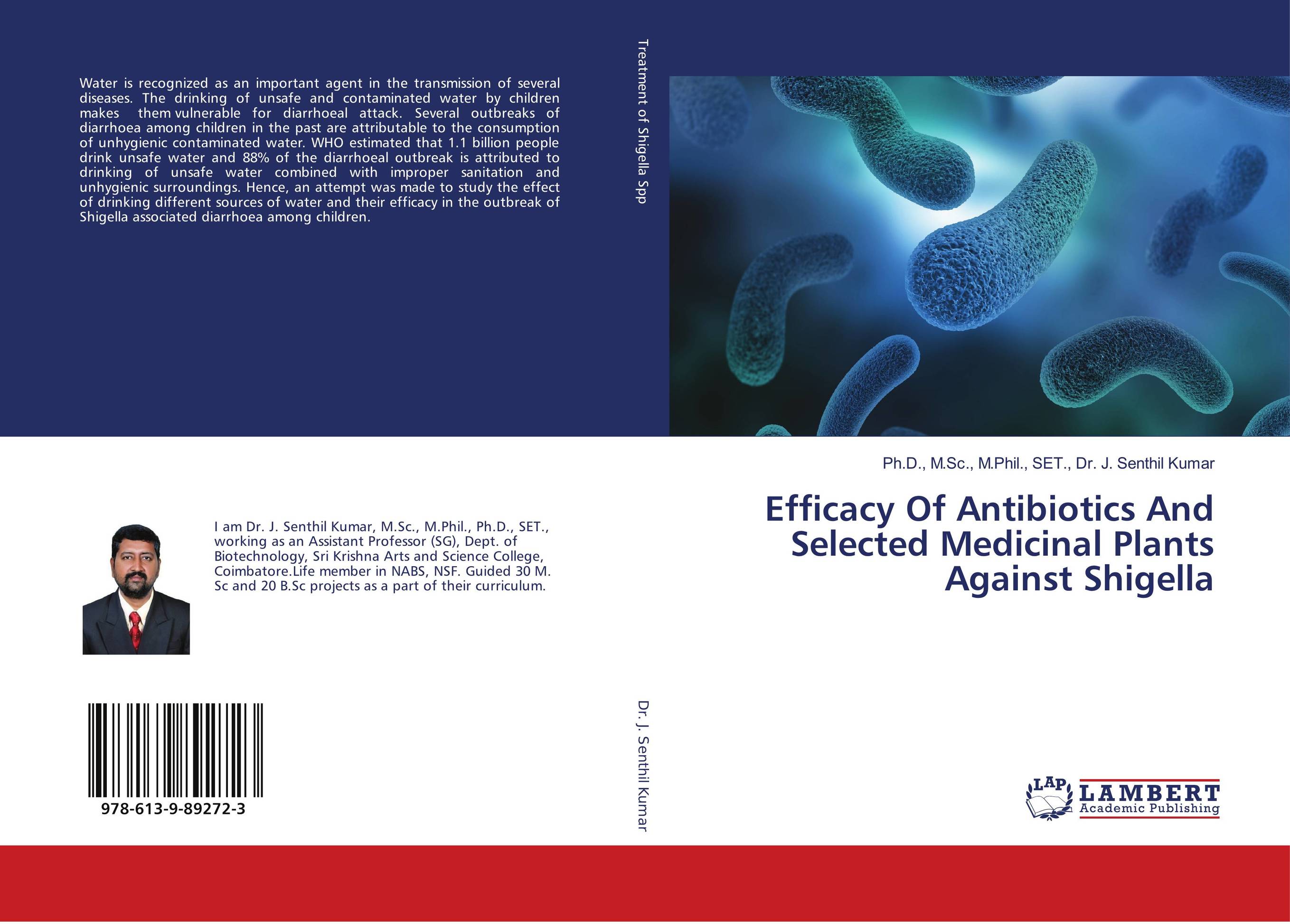 Efficacy Of Antibiotics And Selected Medicinal Plants Against Shigella..