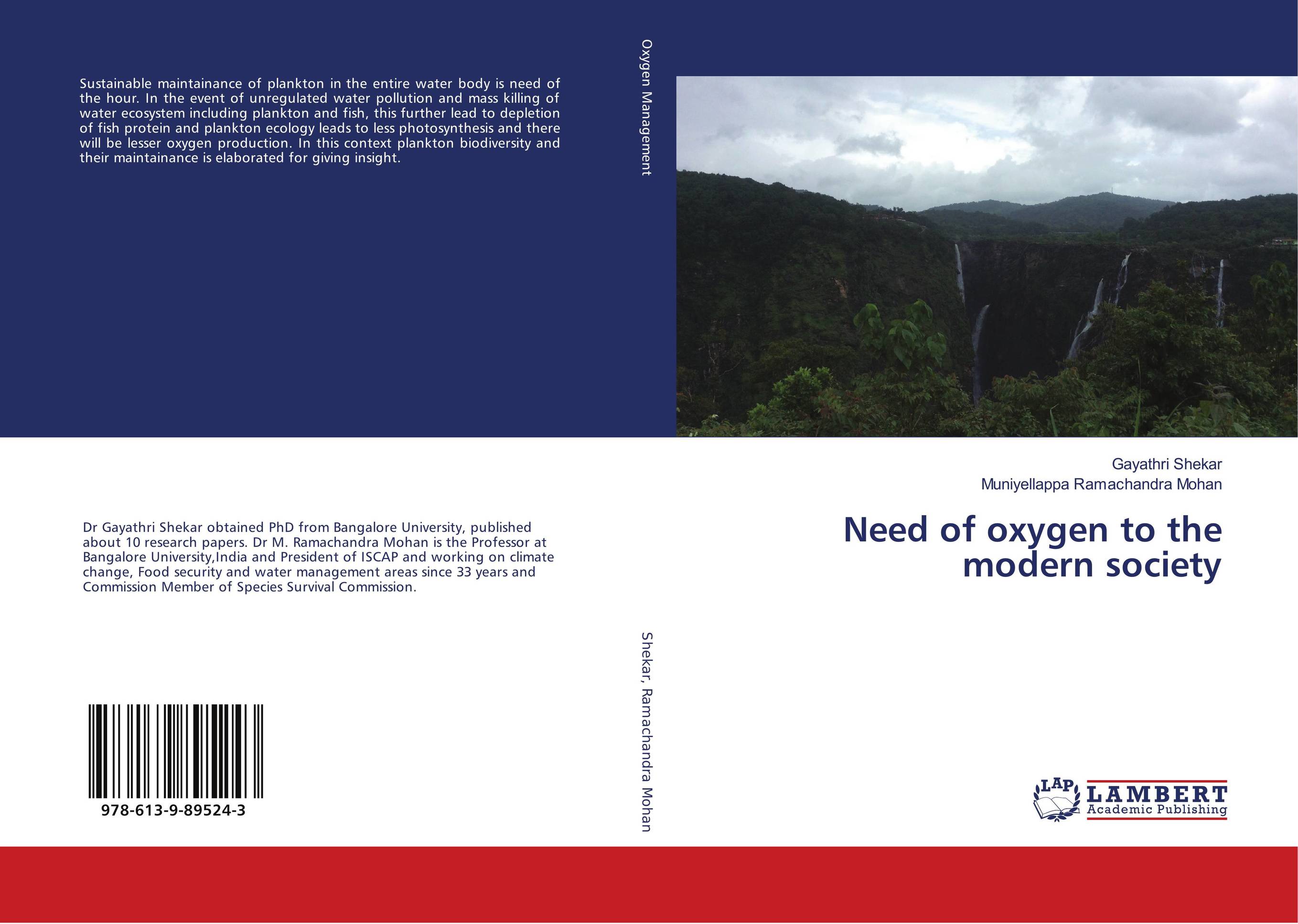 Need of oxygen to the modern society..