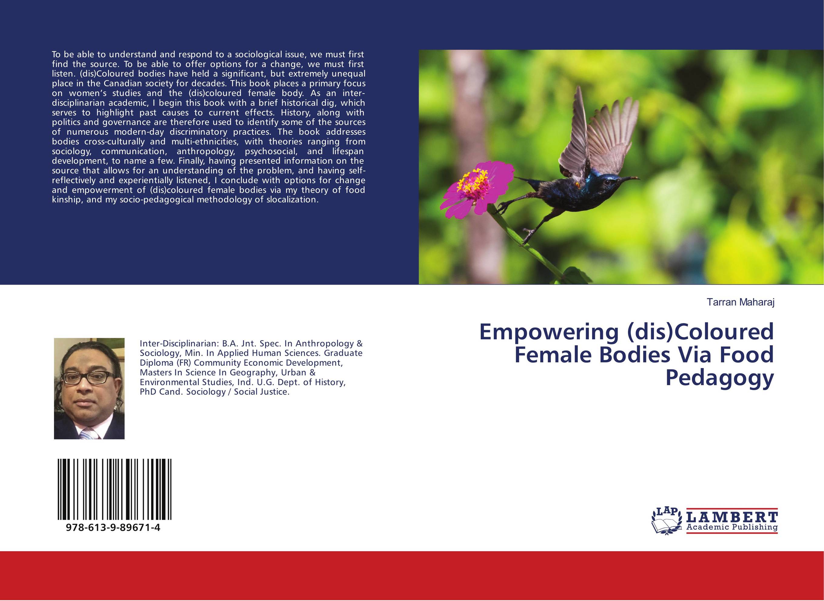 Empowering (dis)Coloured Female Bodies Via Food Pedagogy..