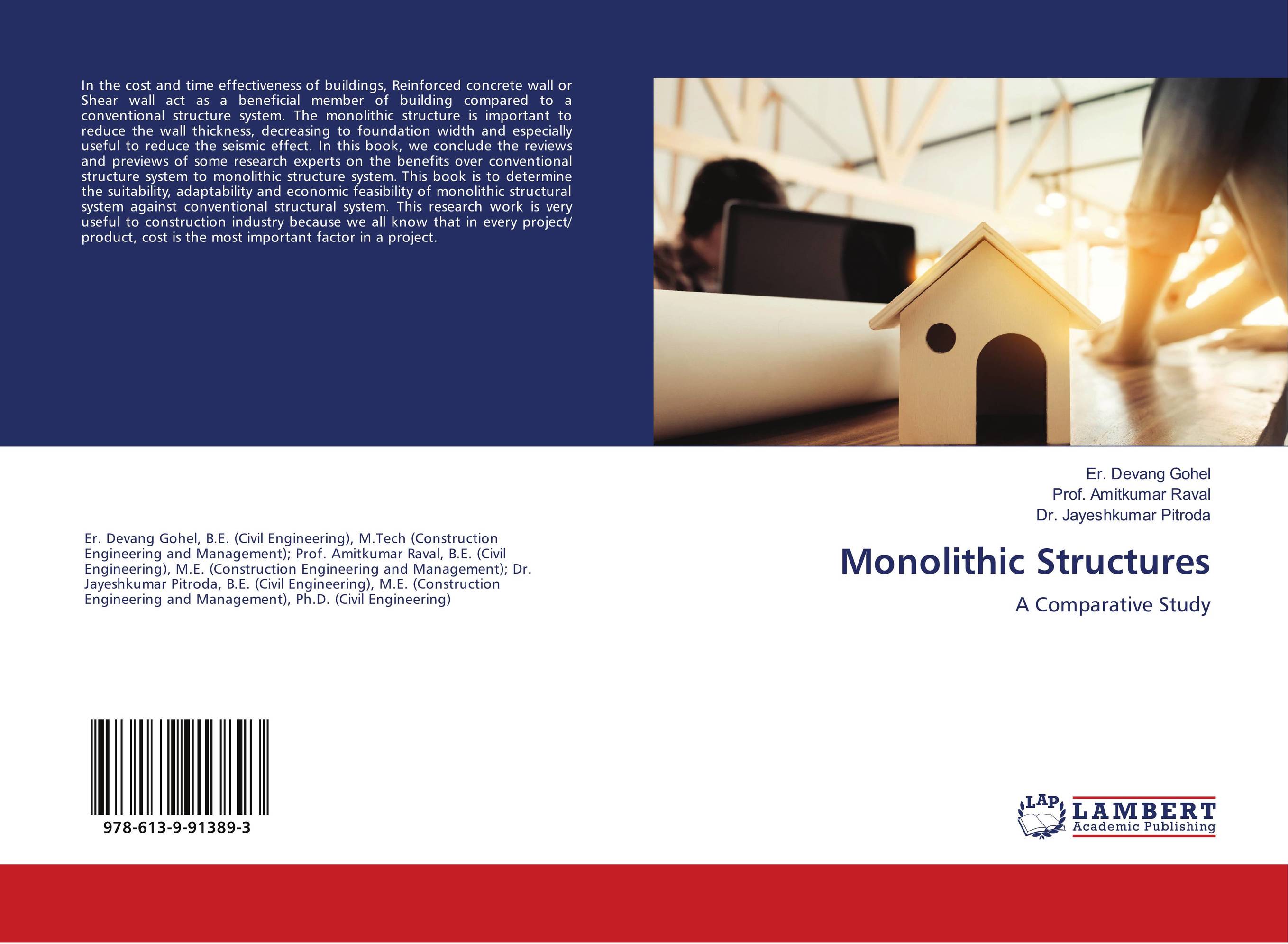 Monolithic Structures. A Comparative Study.