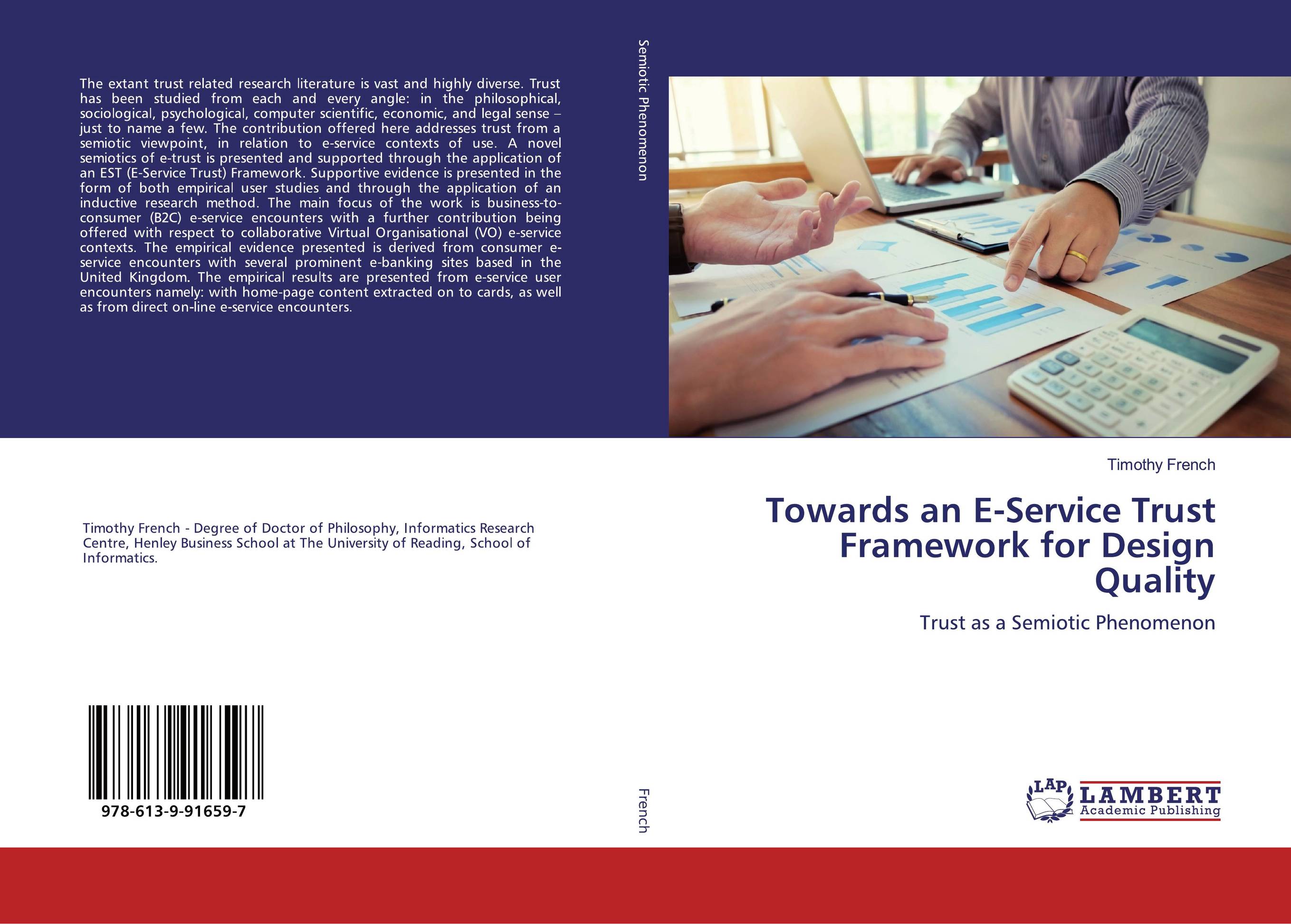 Towards an E-Service Trust Framework for Design Quality. Trust as a Semiotic Phenomenon.
