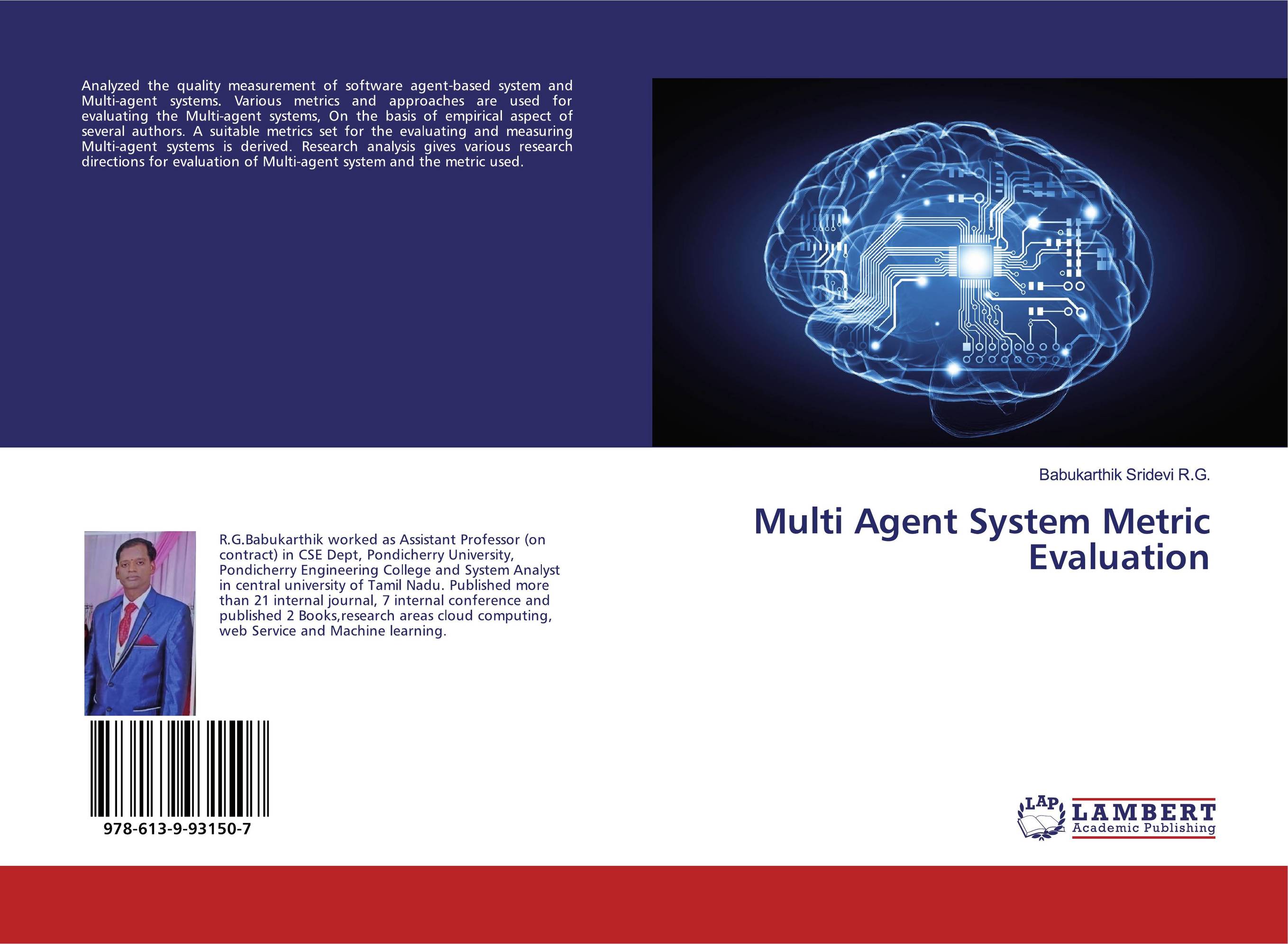 Multi Agent System Metric Evaluation..