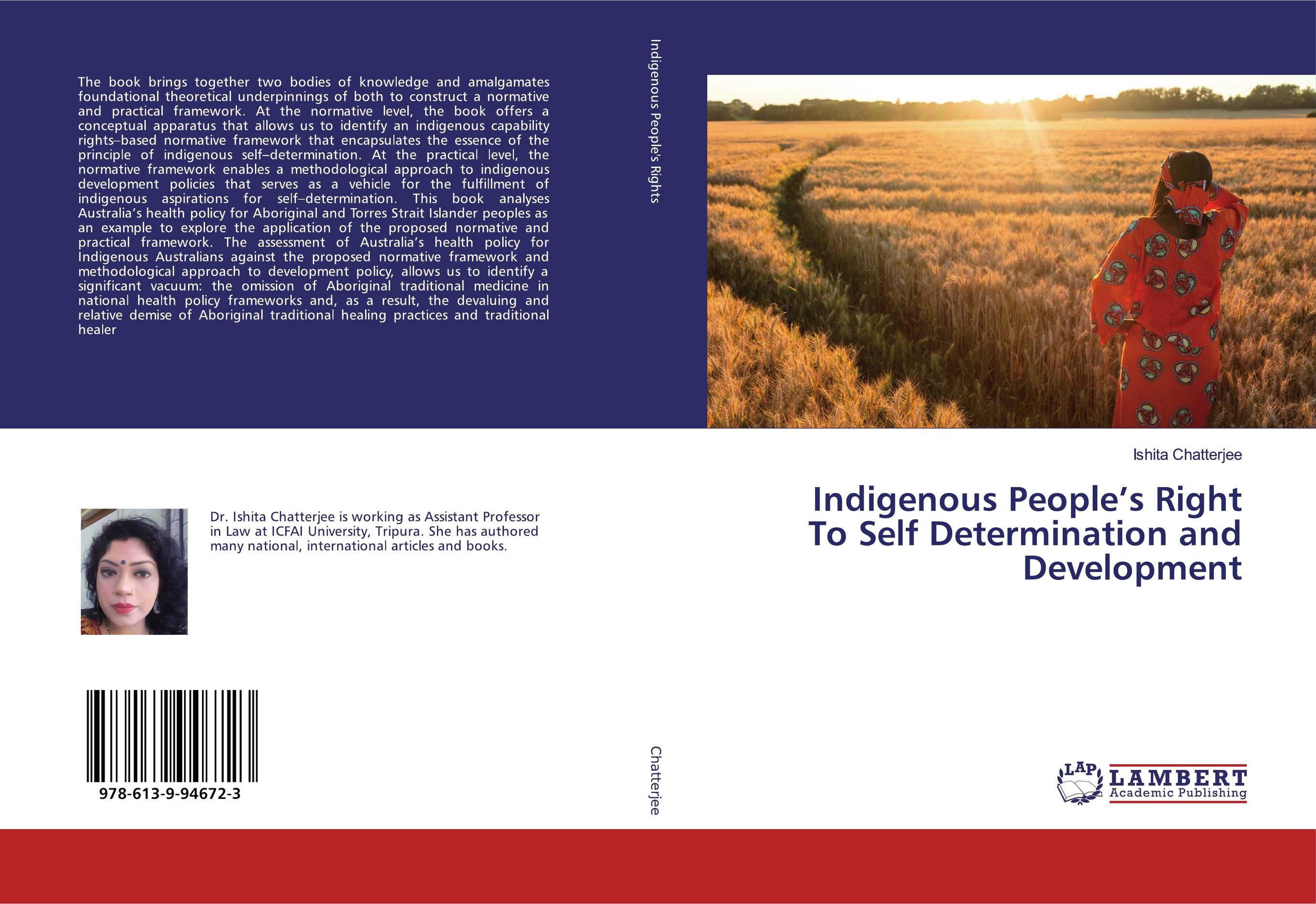 Indigenous People’s Right To Self Determination and Development..