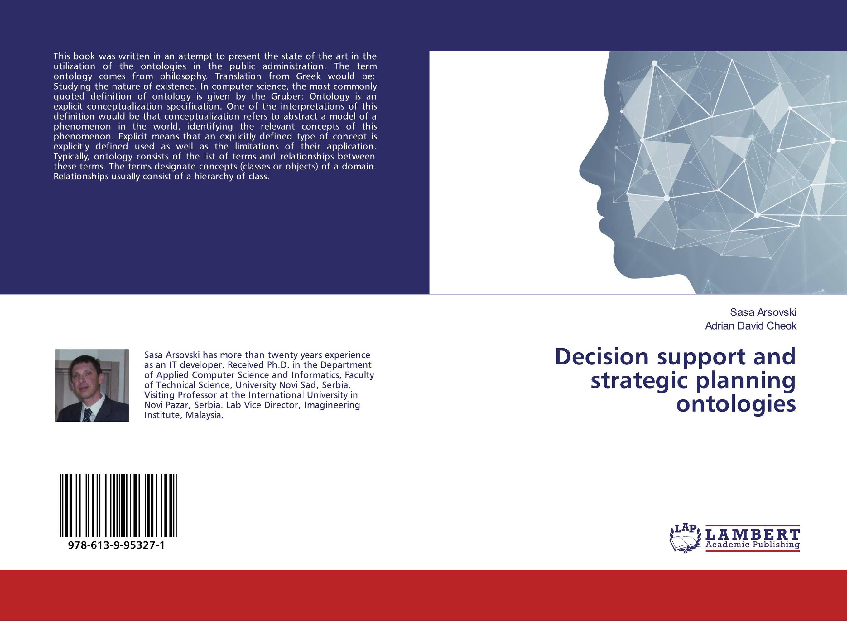 Decision support and strategic planning ontologies..