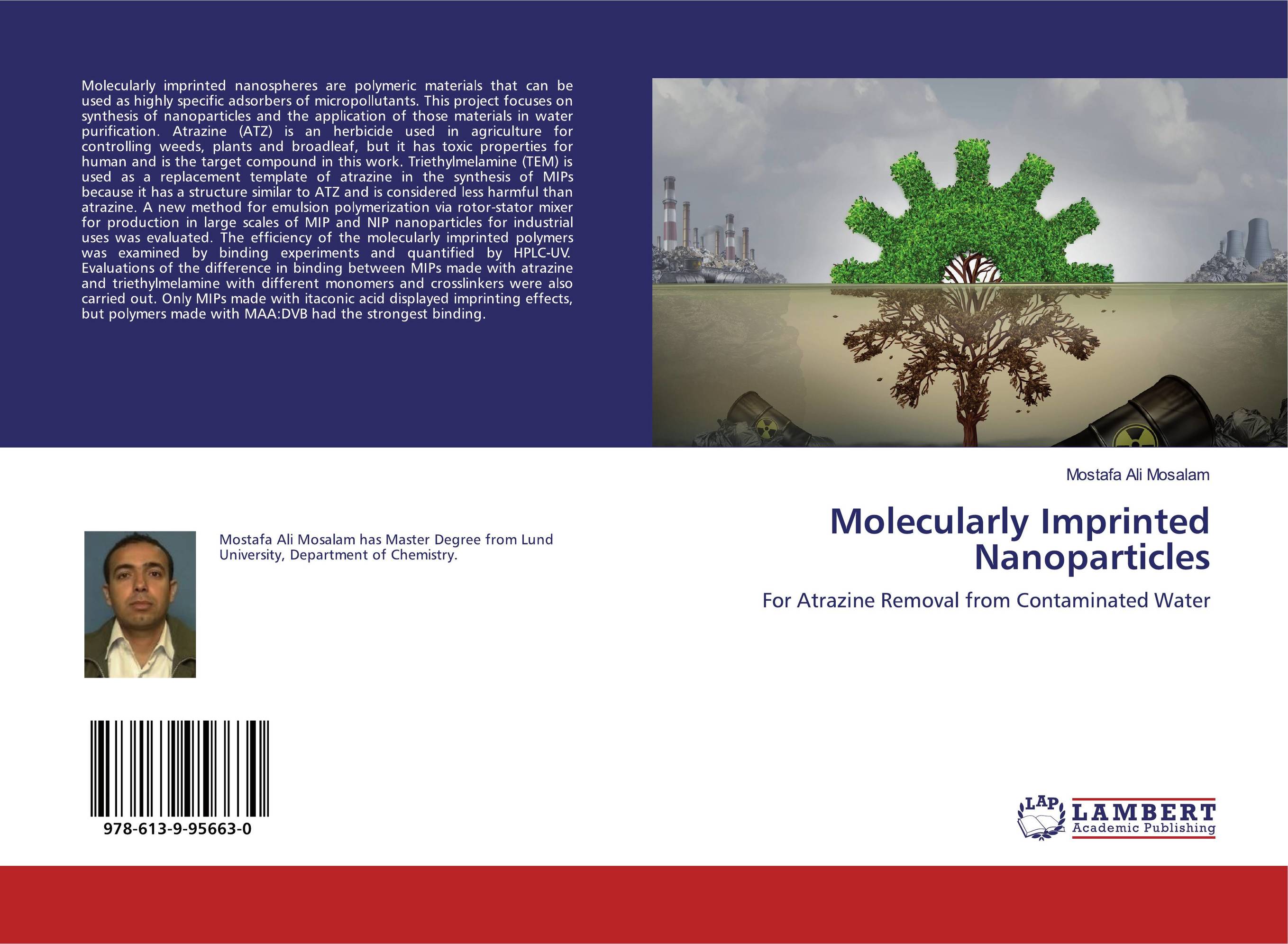 Molecularly Imprinted Nanoparticles. For Atrazine Removal from Contaminated Water.