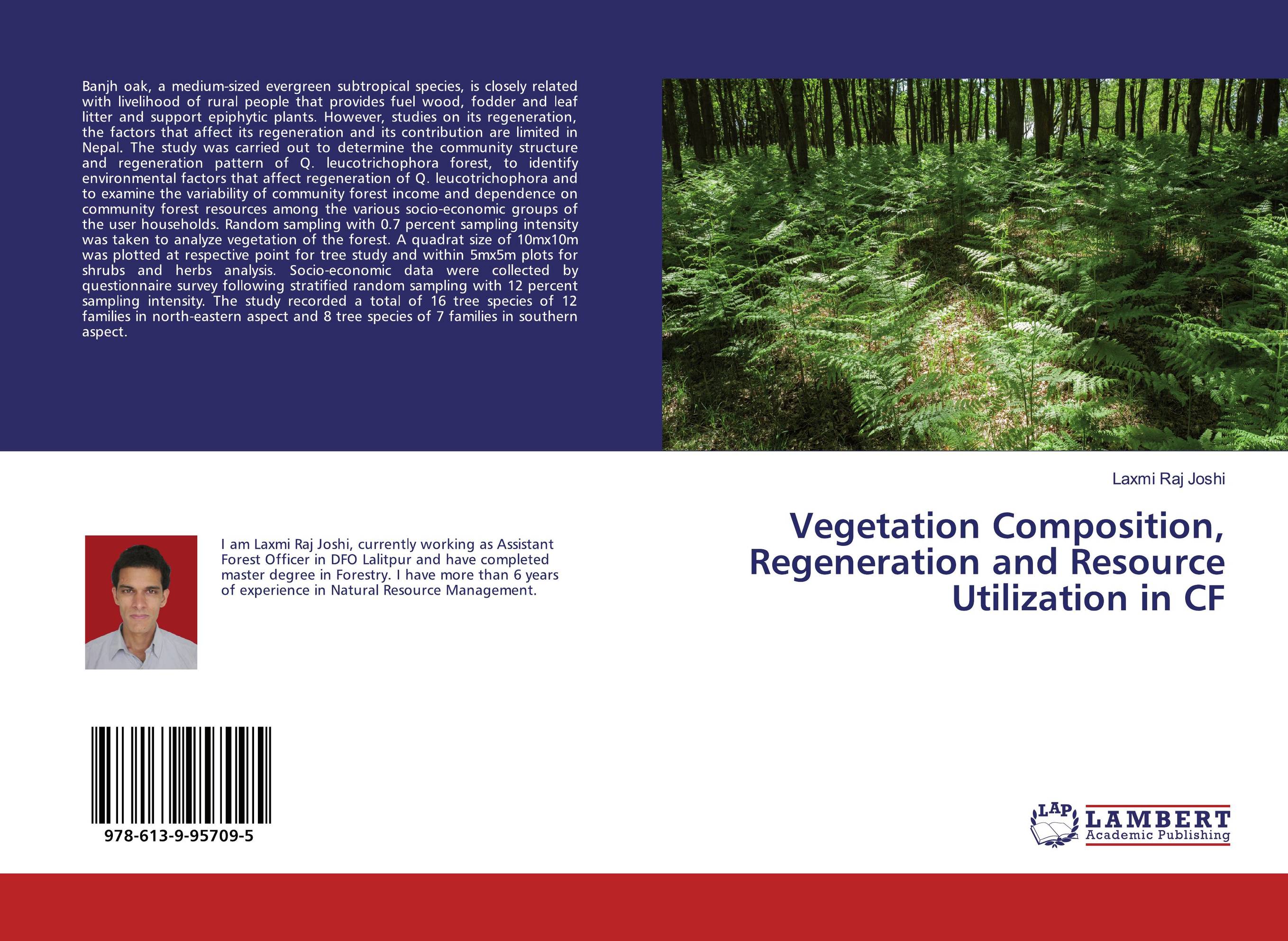 Vegetation Composition, Regeneration and Resource Utilization in CF..