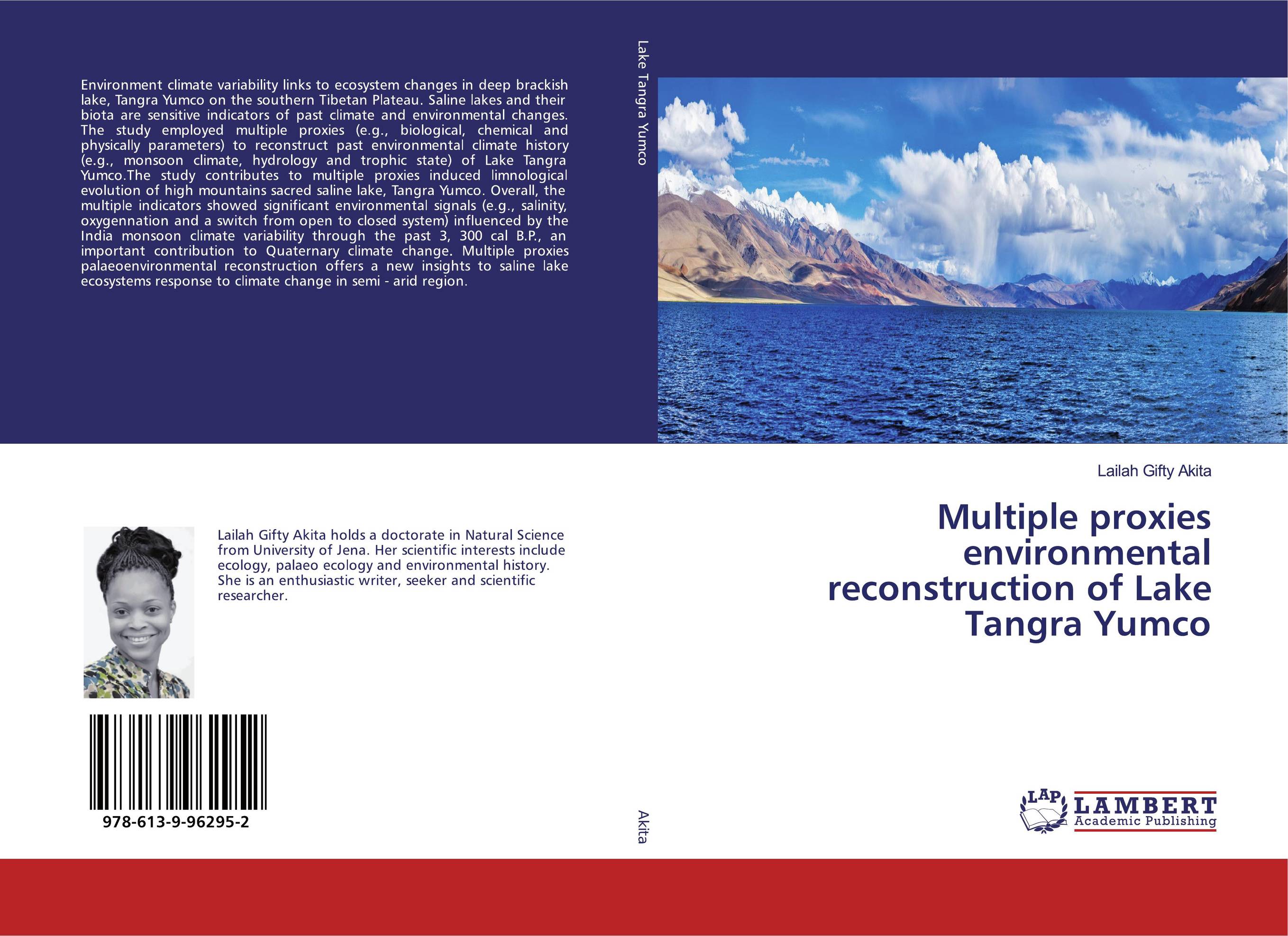 Multiple proxies environmental reconstruction of Lake Tangra Yumco..