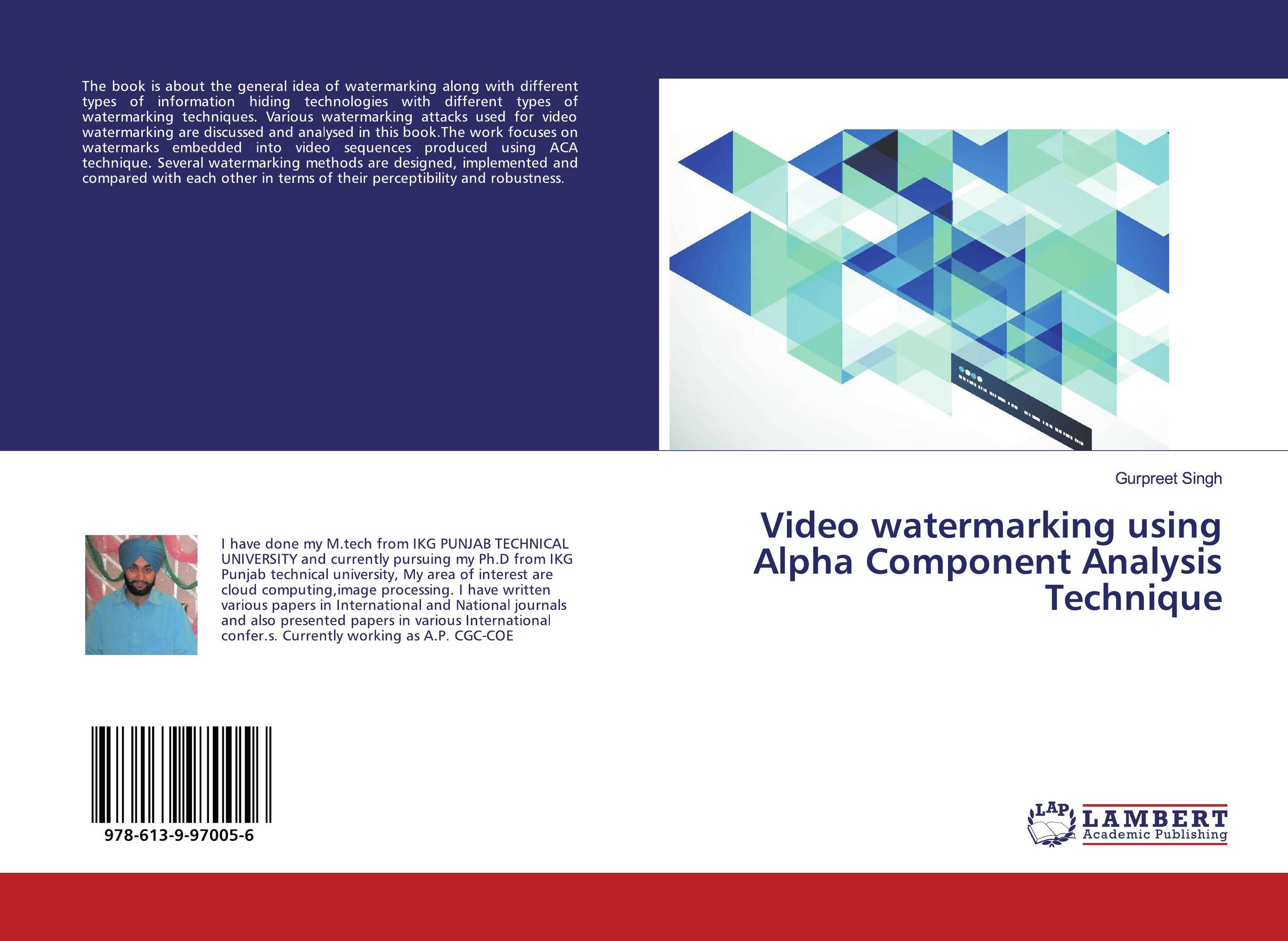 Video watermarking using Alpha Component Analysis Technique..