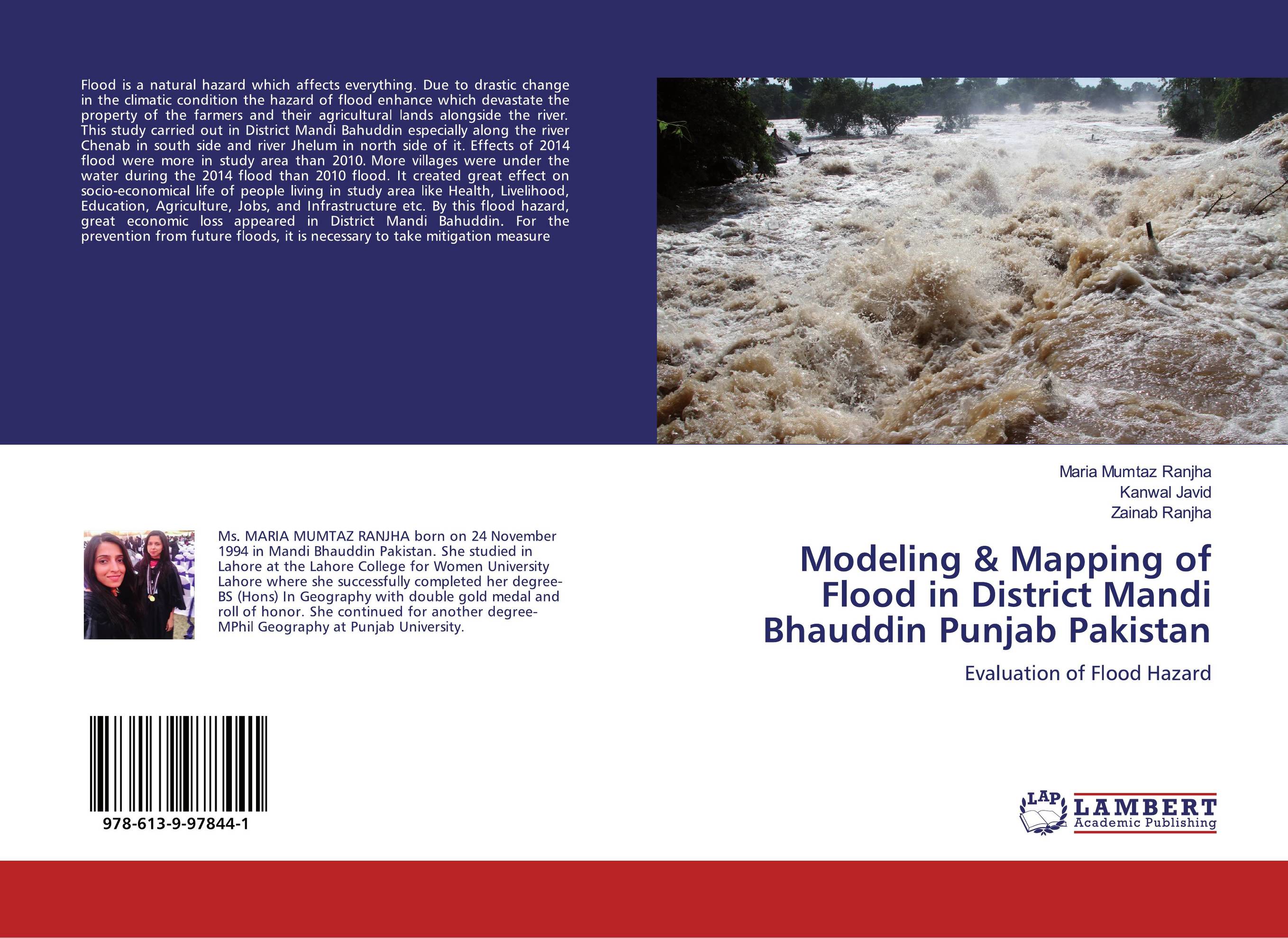 Modeling &amp;amp; Mapping of Flood in District Mandi Bhauddin Punjab Pakistan. Evaluation of Flood Hazard.