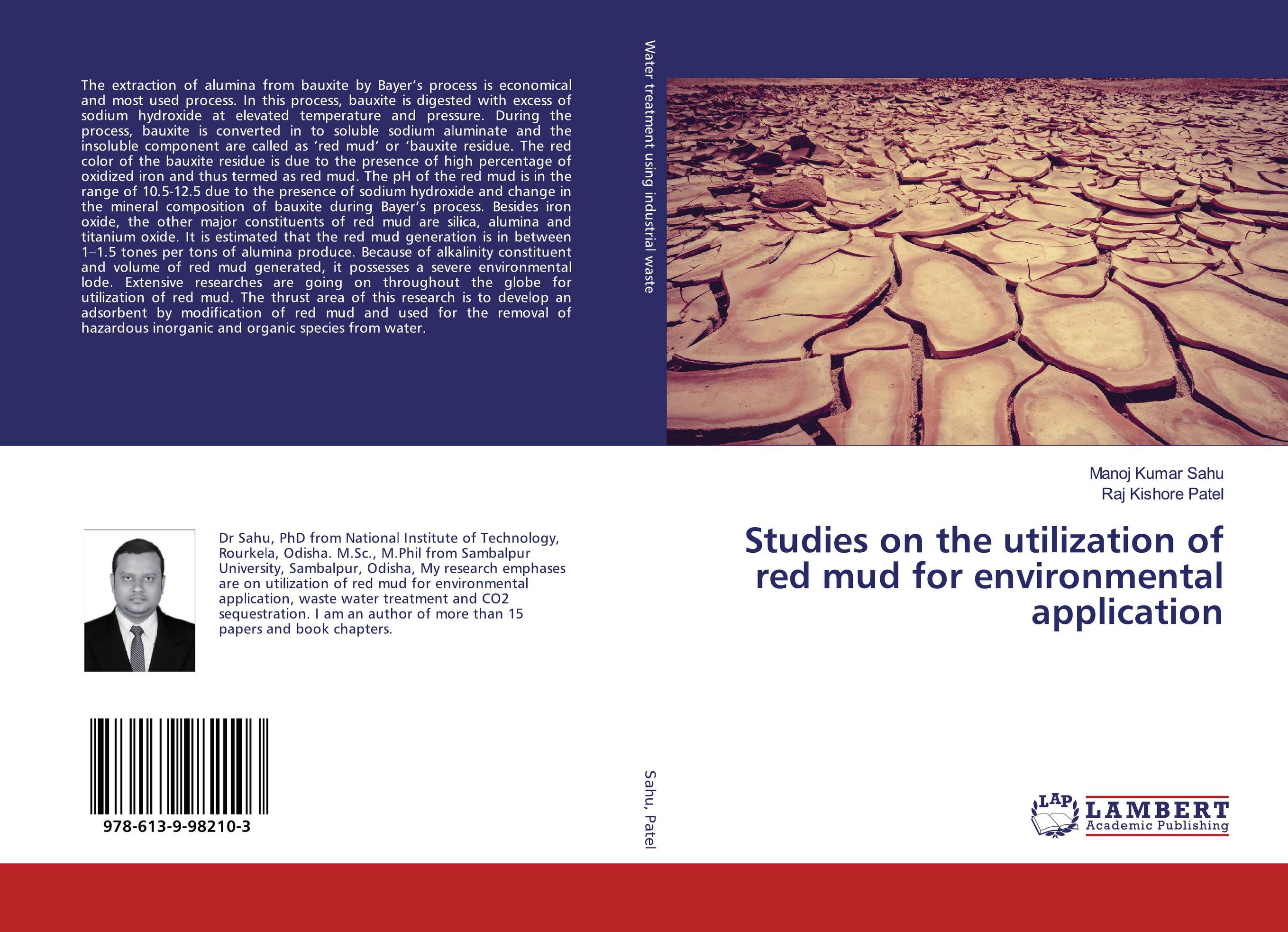 Studies on the utilization of red mud for environmental application..