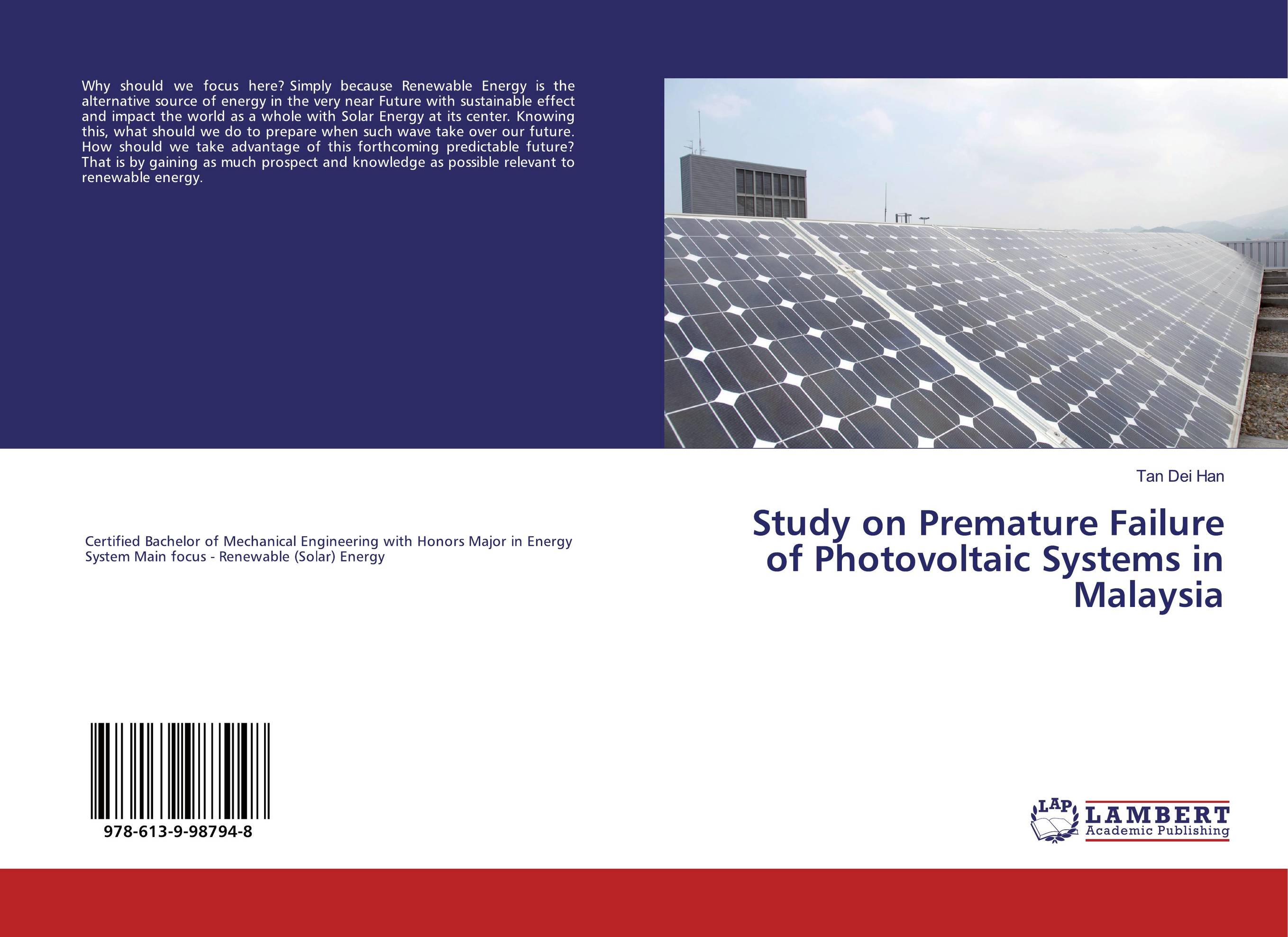 Study on Premature Failure of Photovoltaic Systems in Malaysia..