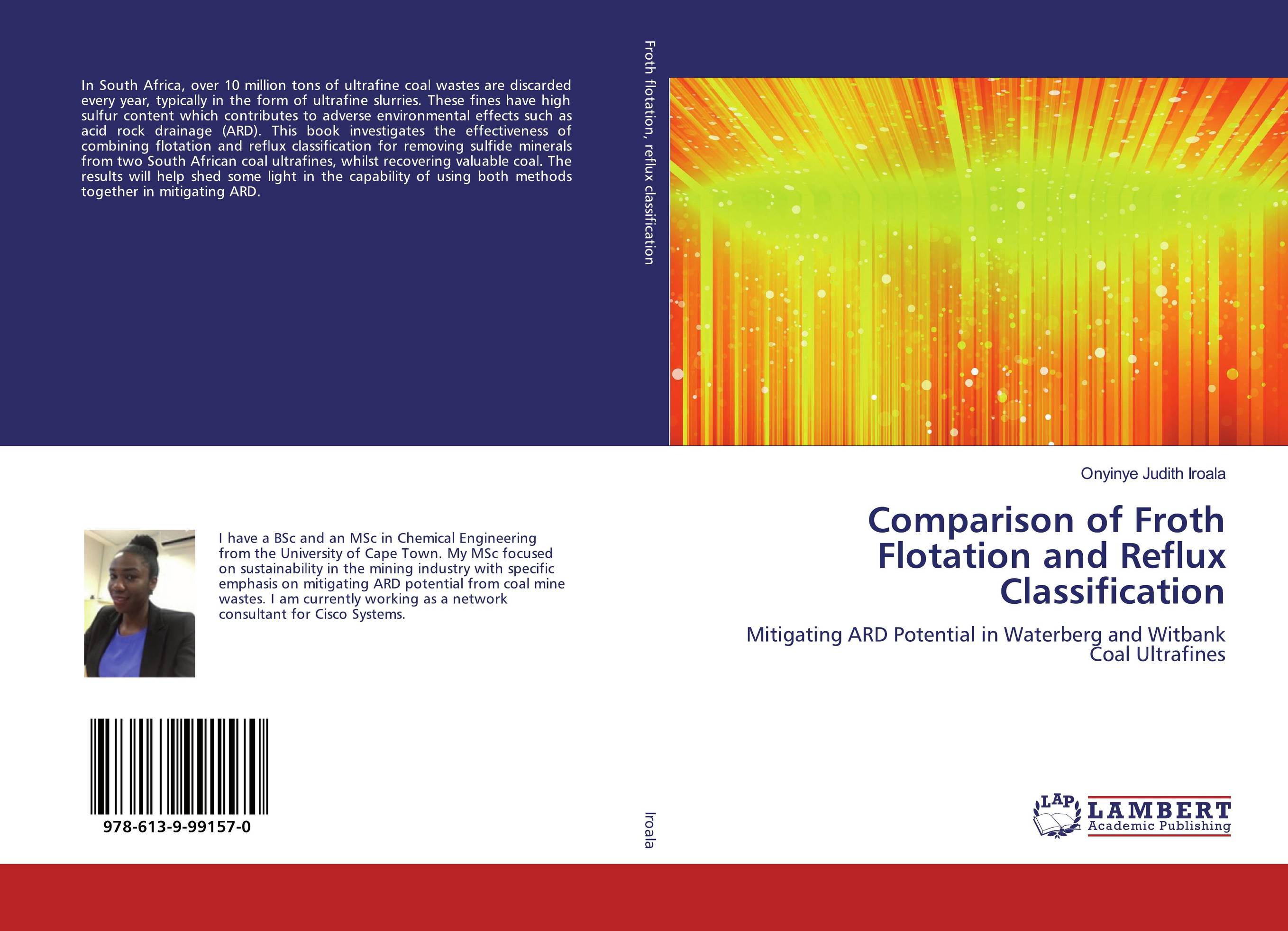 Comparison of Froth Flotation and Reflux Classification. Mitigating ARD Potential in Waterberg and Witbank Coal Ultrafines.
