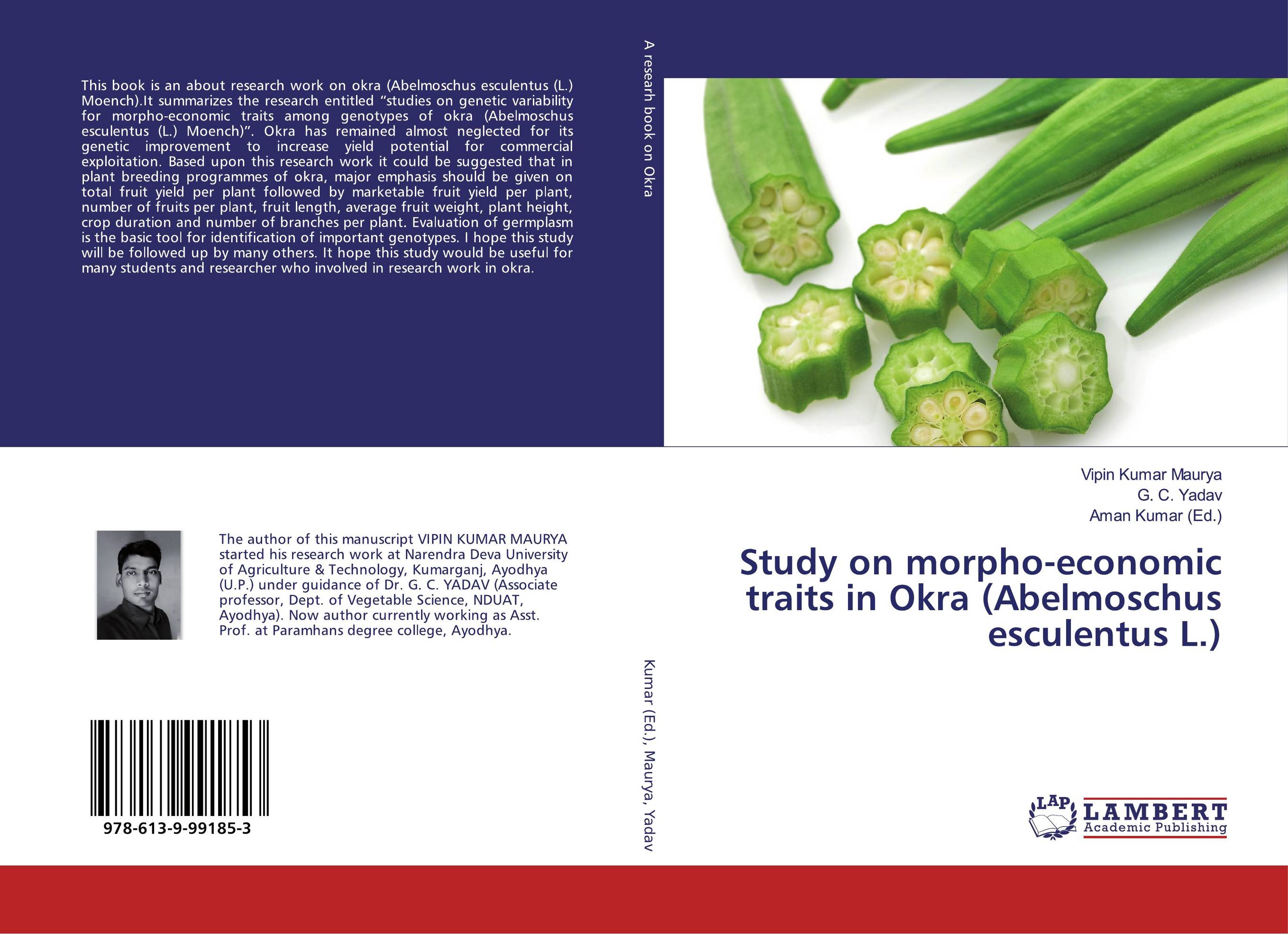Study on morpho-economic traits in Okra (Abelmoschus esculentus L.)..
