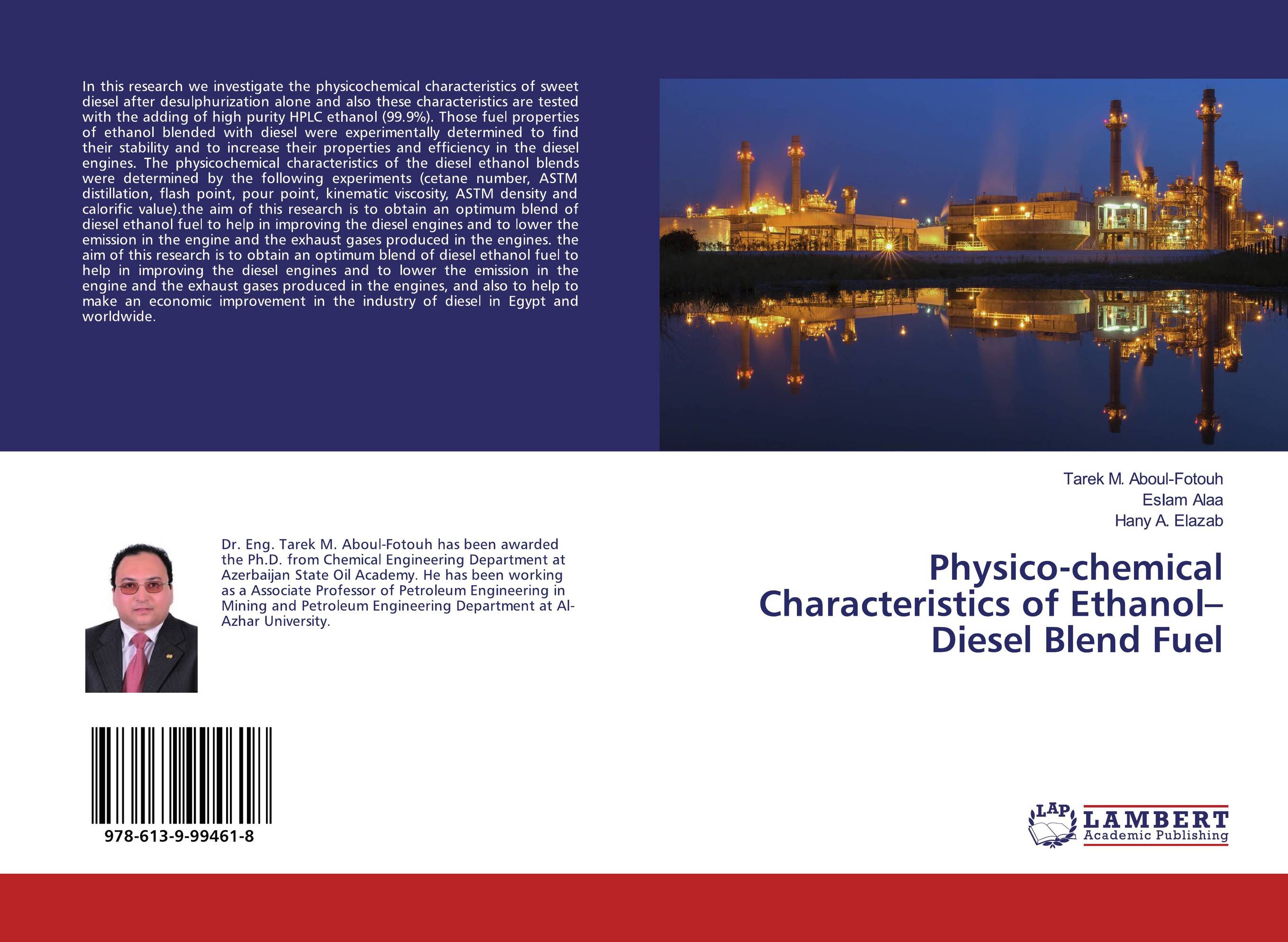 Physico-chemical Characteristics of Ethanol–Diesel Blend Fuel..