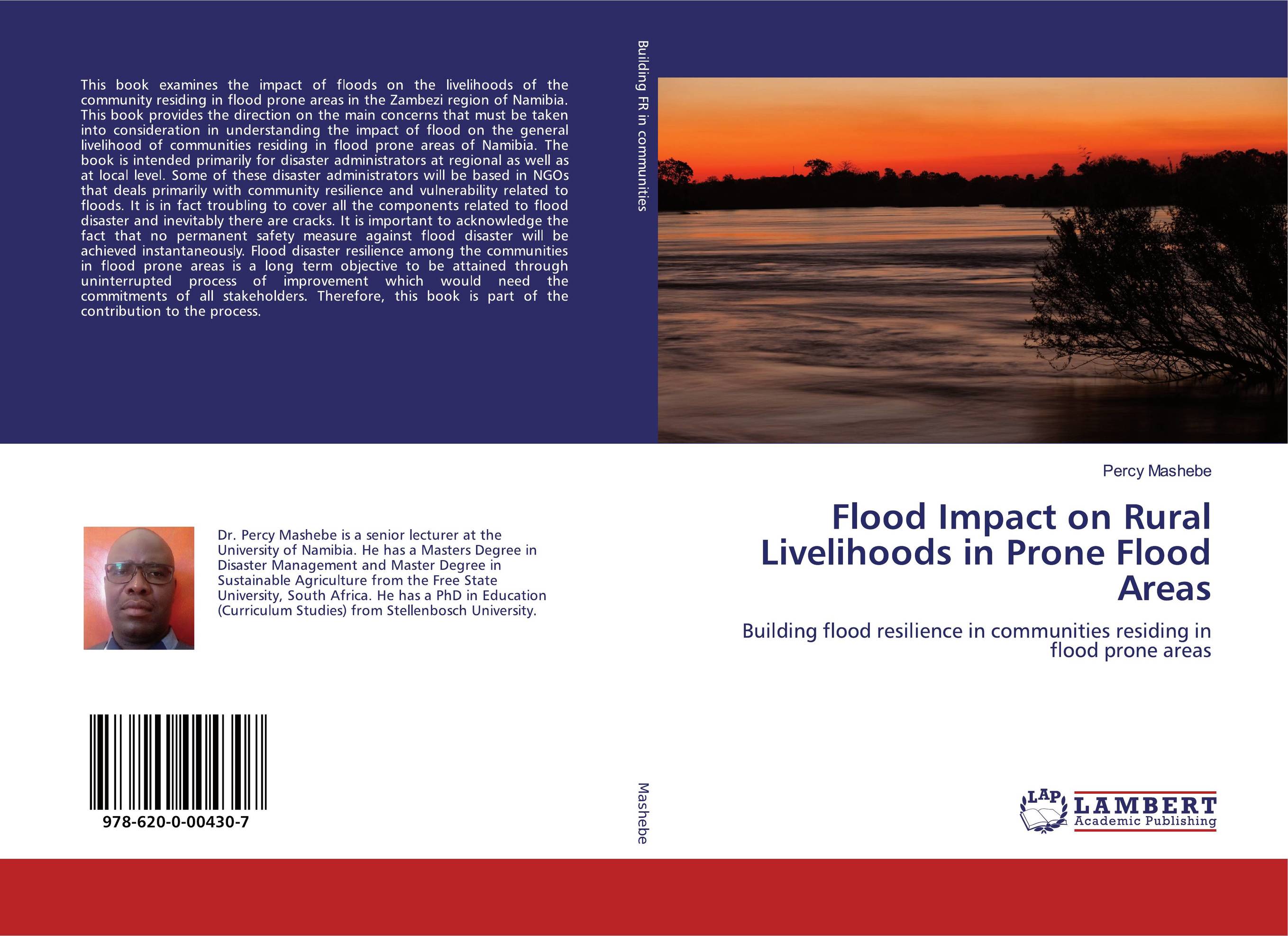 Flood Impact on Rural Livelihoods in Prone Flood Areas. Building flood resilience in communities residing in flood prone areas.
