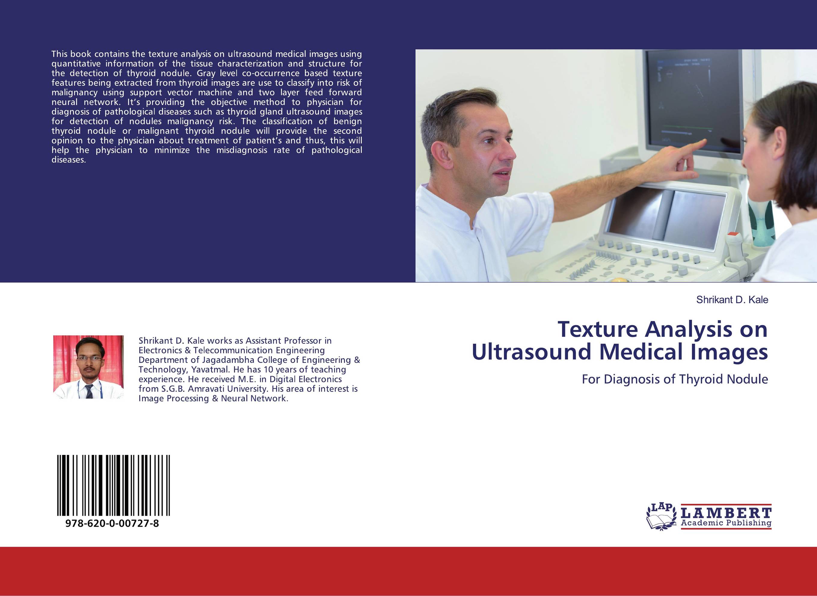 Texture Analysis on Ultrasound Medical Images. For Diagnosis of Thyroid Nodule.