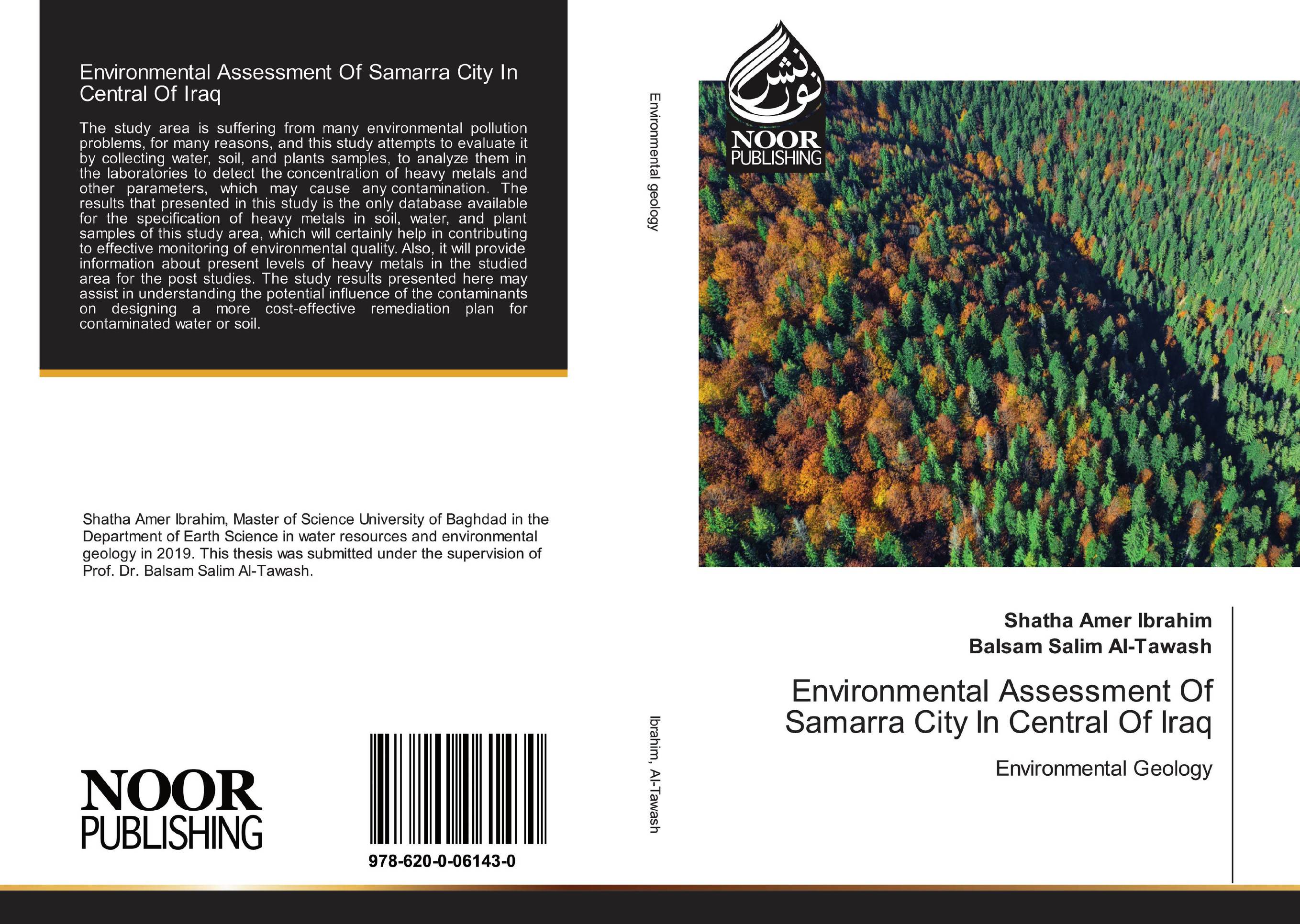 Environmental Assessment Of Samarra City In Central Of Iraq. Environmental Geology.
