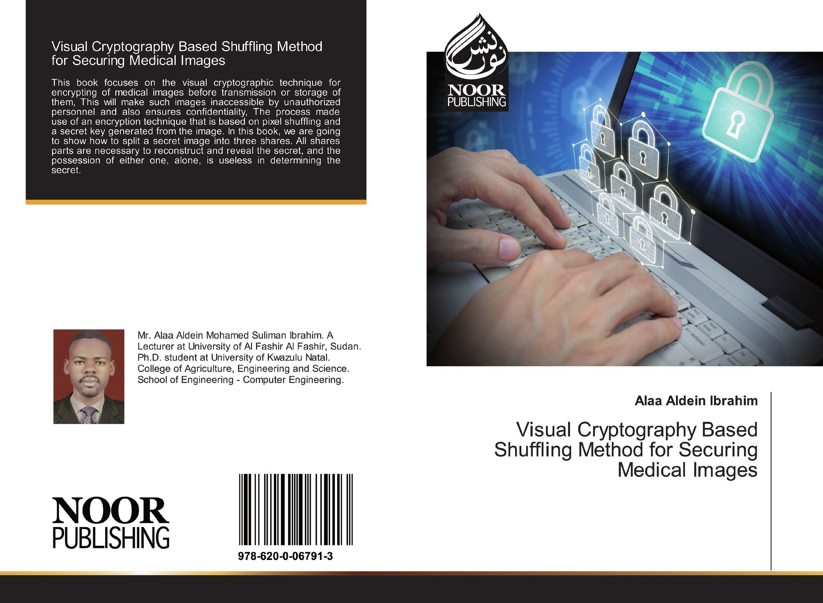 Visual Cryptography Based Shuffling Method for Securing Medical Images..