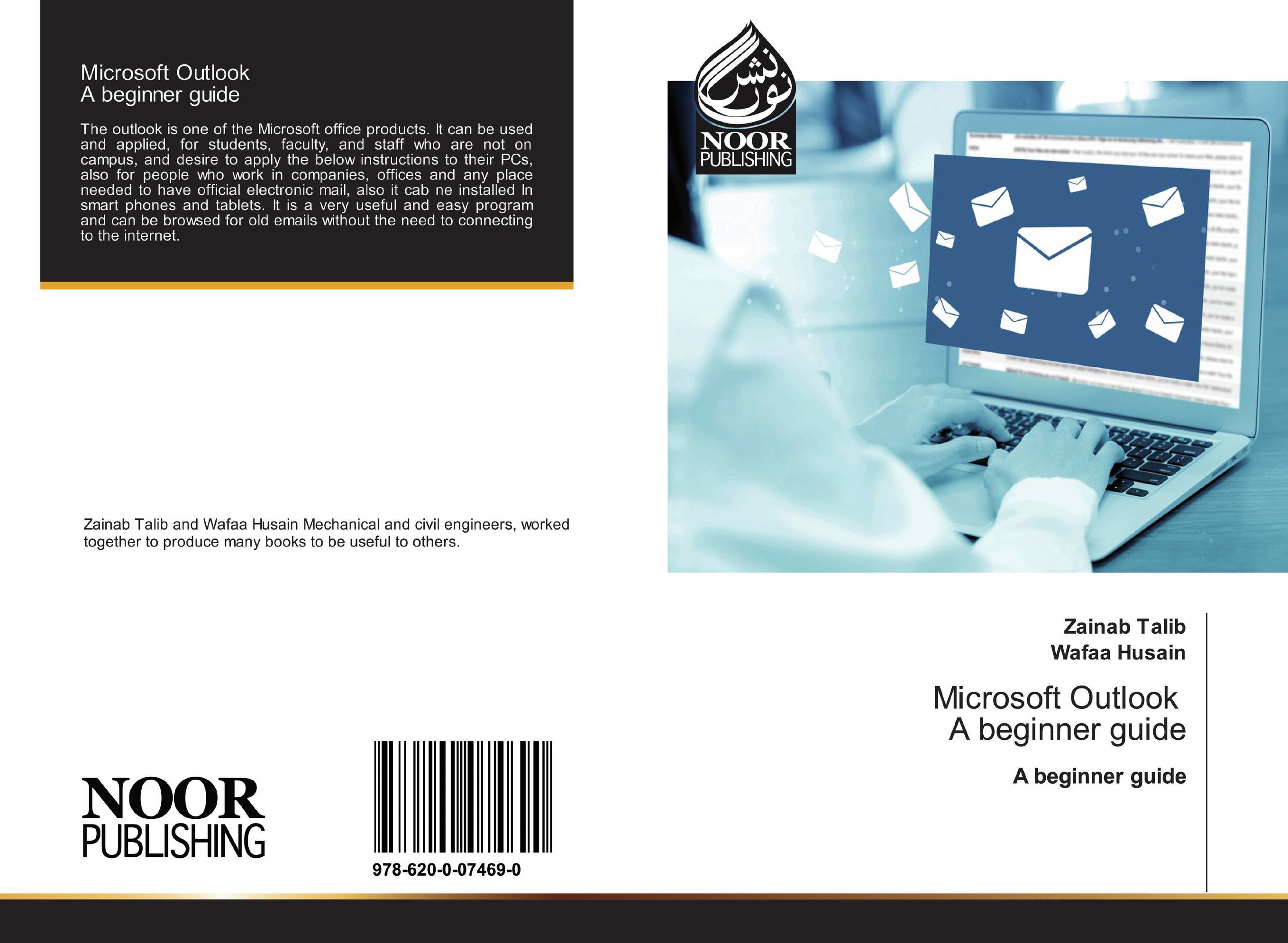 Microsoft Outlook A beginner guide. A beginner guide.