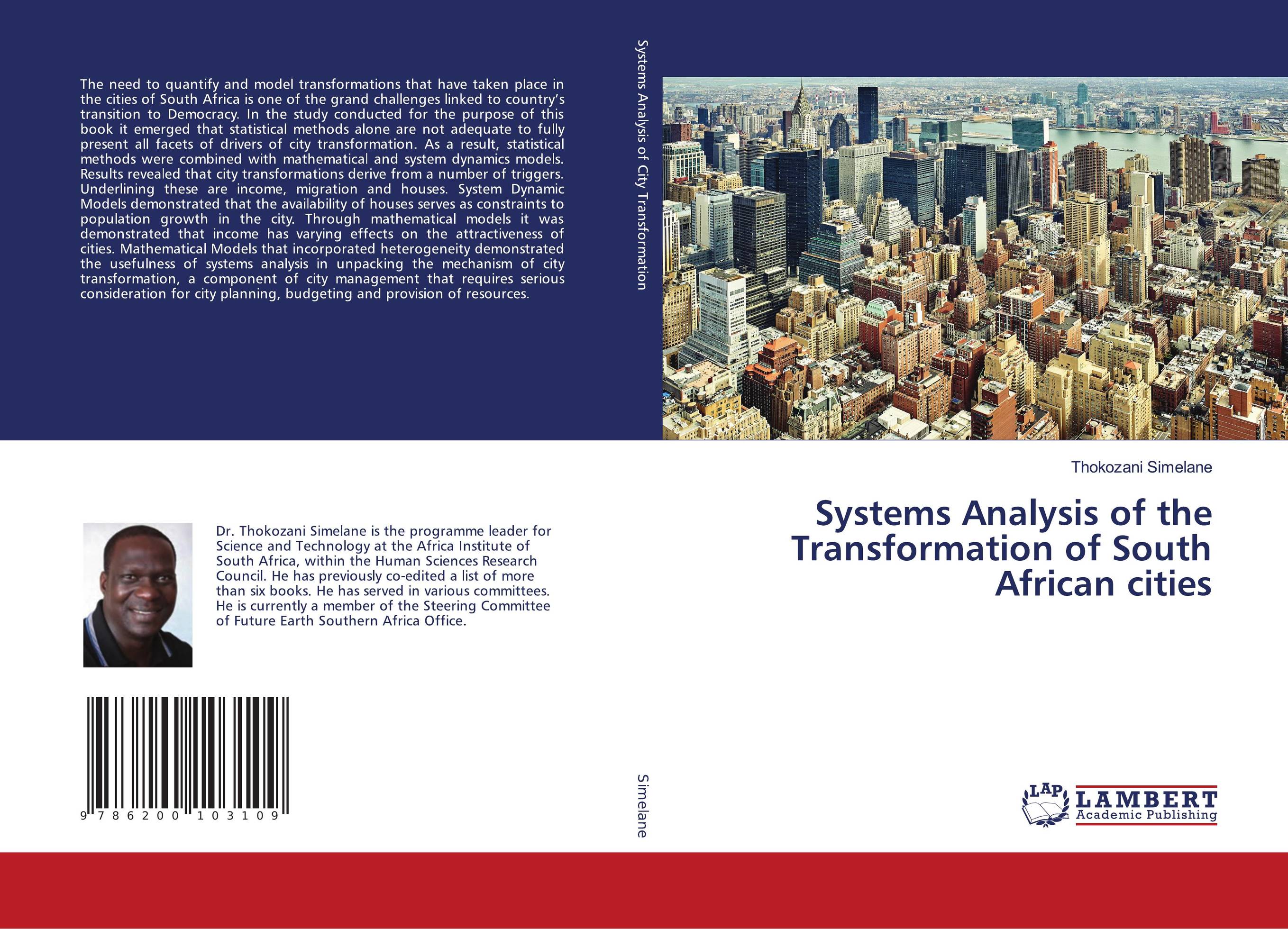 Systems Analysis of the Transformation of South African cities..