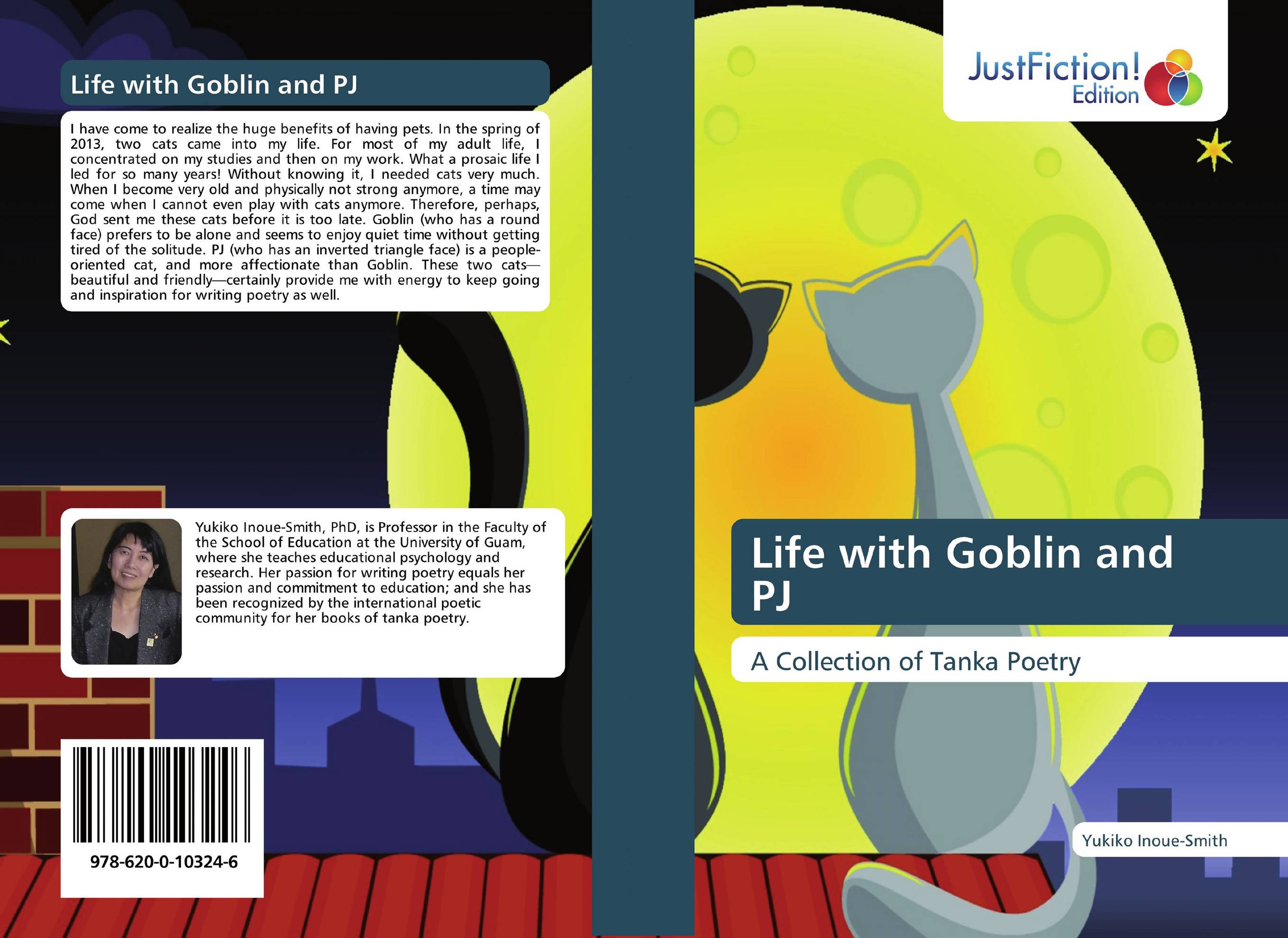 Life with Goblin and PJ. A Collection of Tanka Poetry.