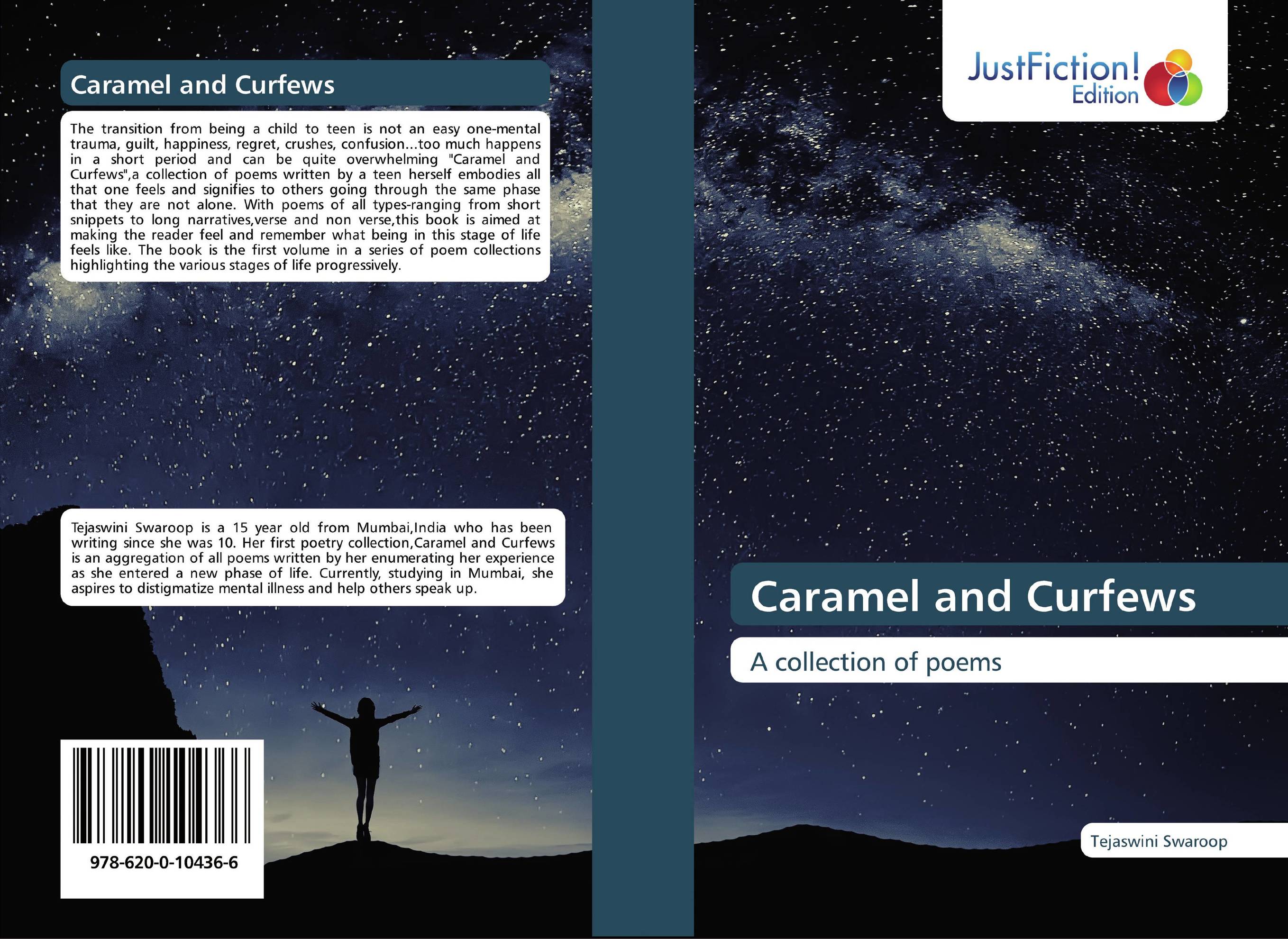 Caramel and Curfews. A collection of poems.