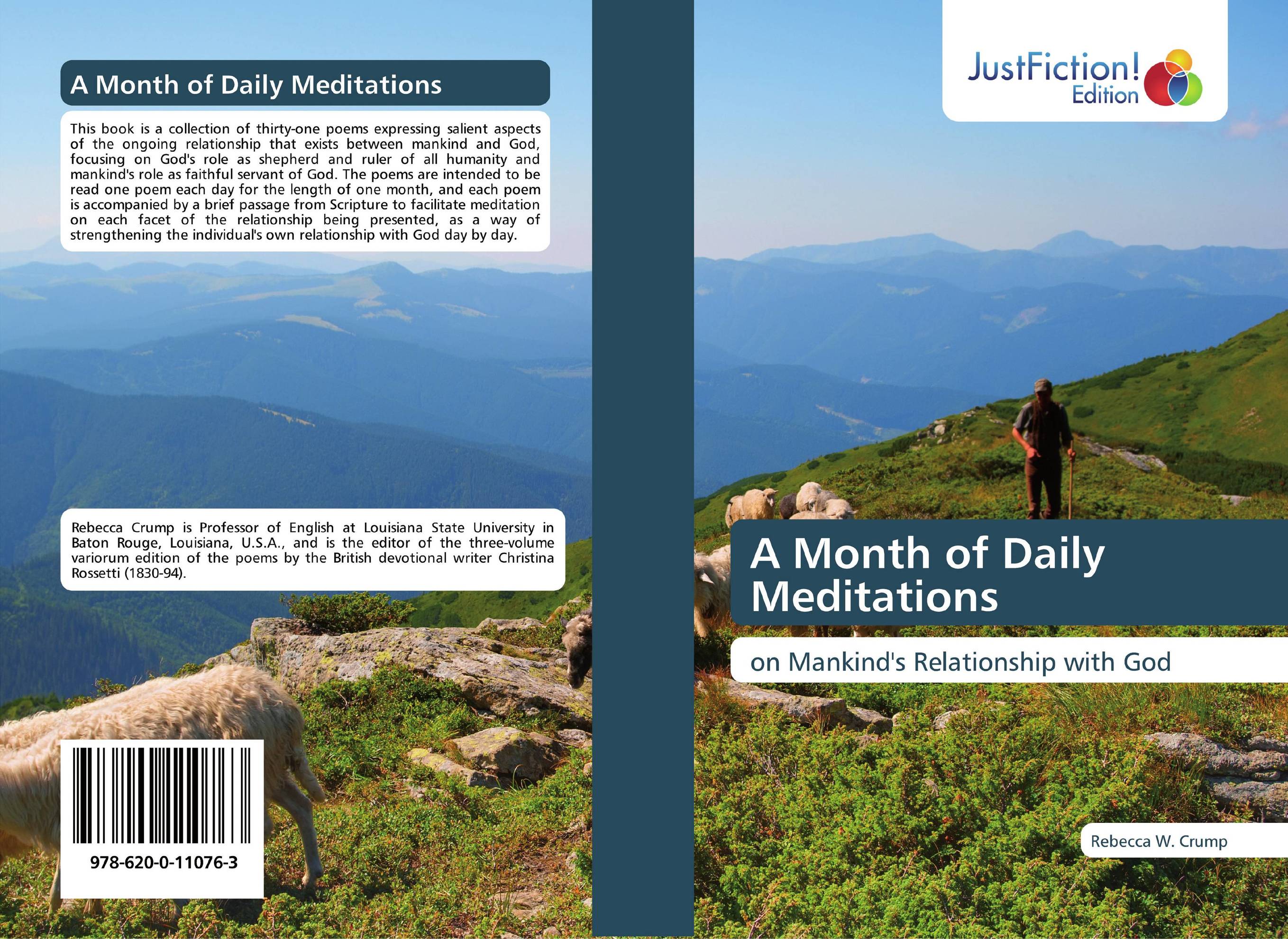 A Month of Daily Meditations. On Mankind&#039;s Relationship with God.