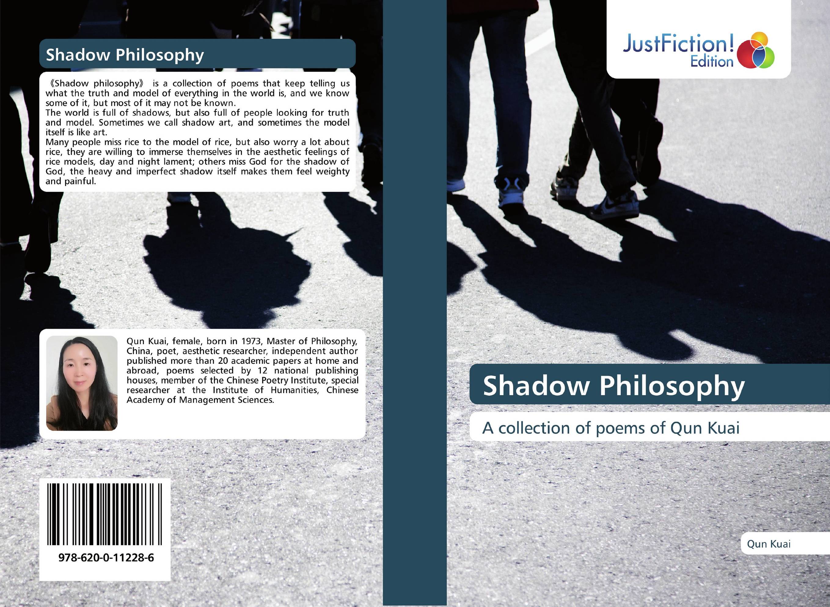 Shadow Philosophy. A collection of poems of Qun Kuai.