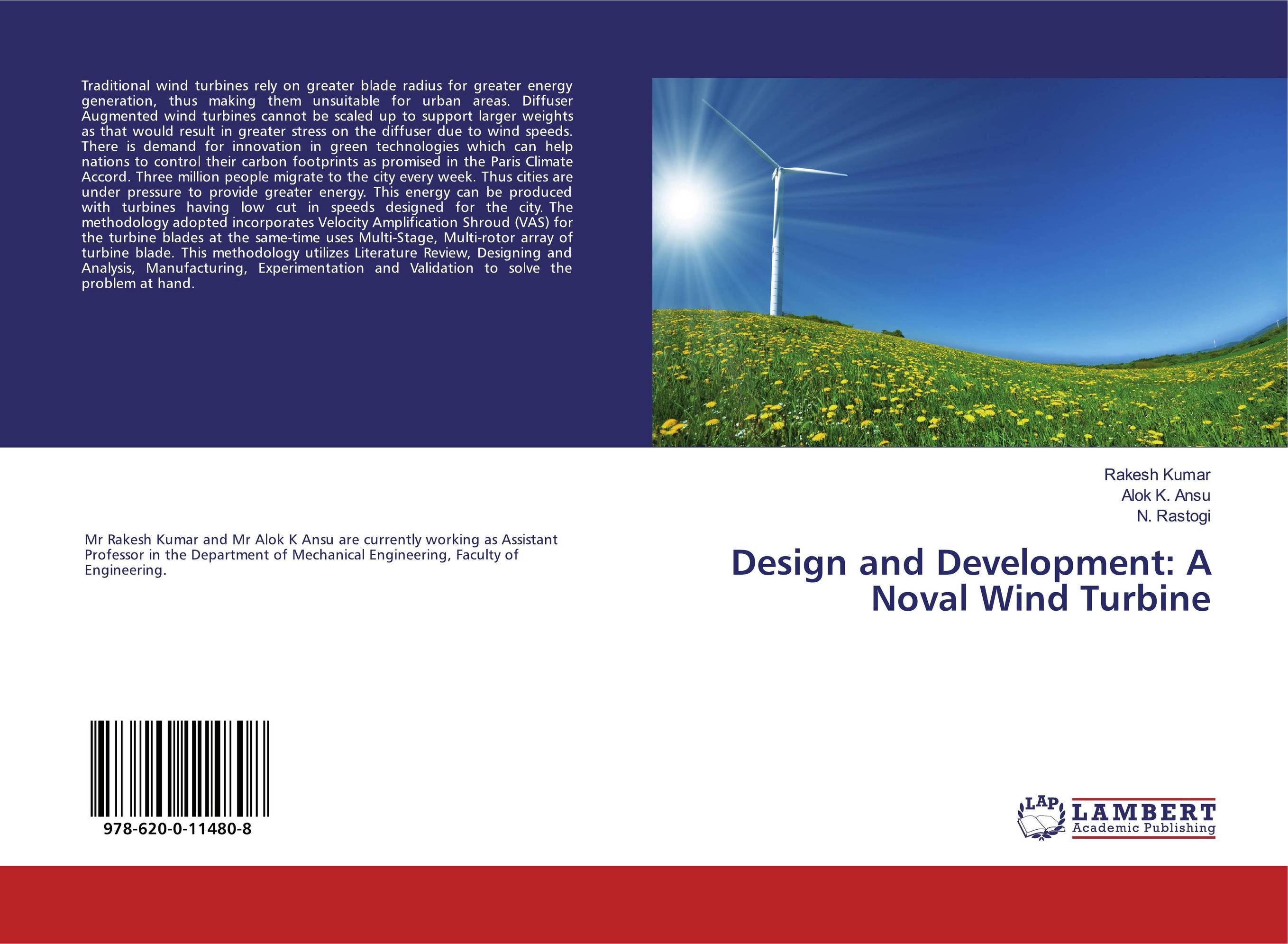 Design and Development: A Noval Wind Turbine..