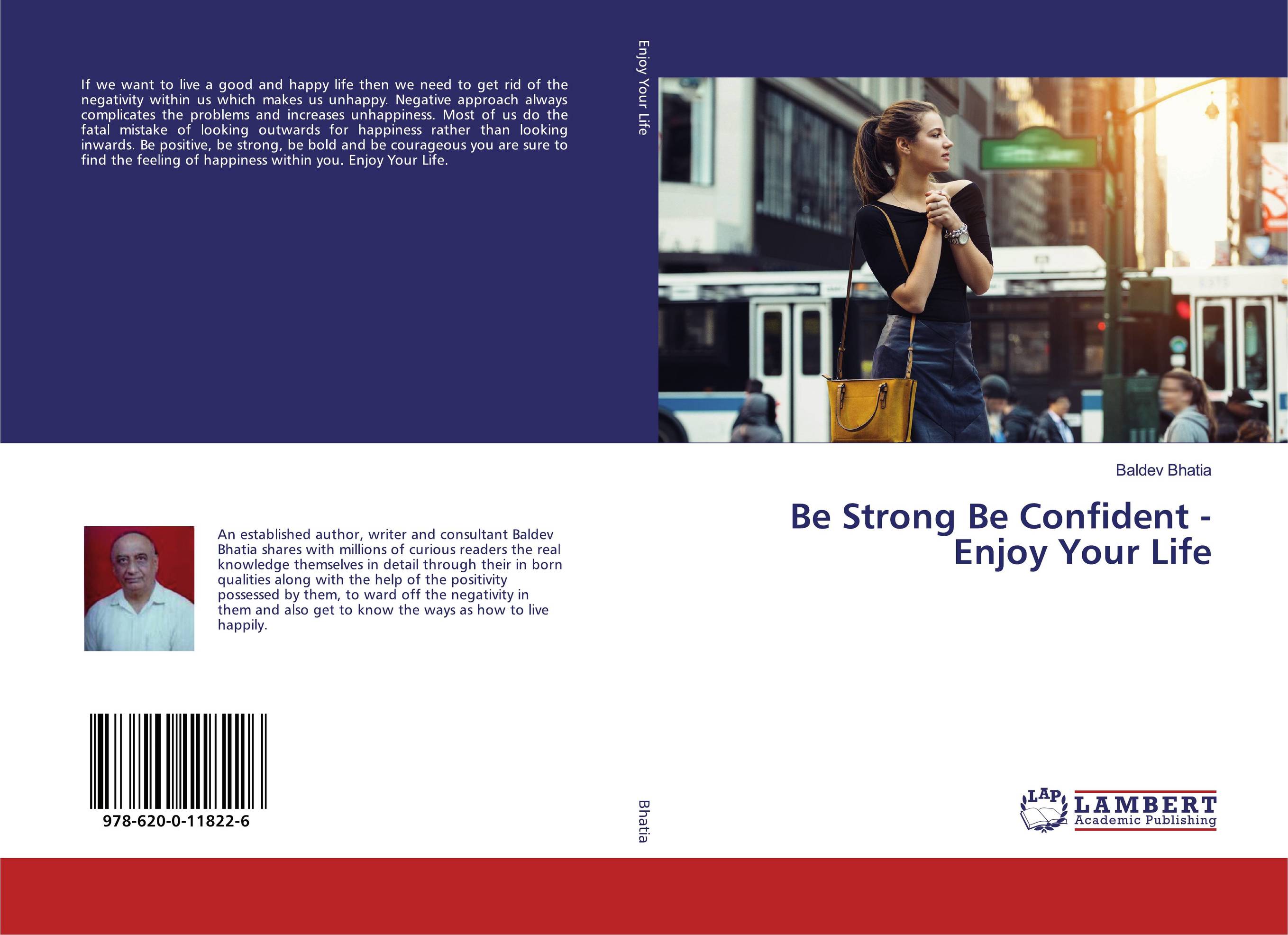 Be Strong Be Confident - Enjoy Your Life..