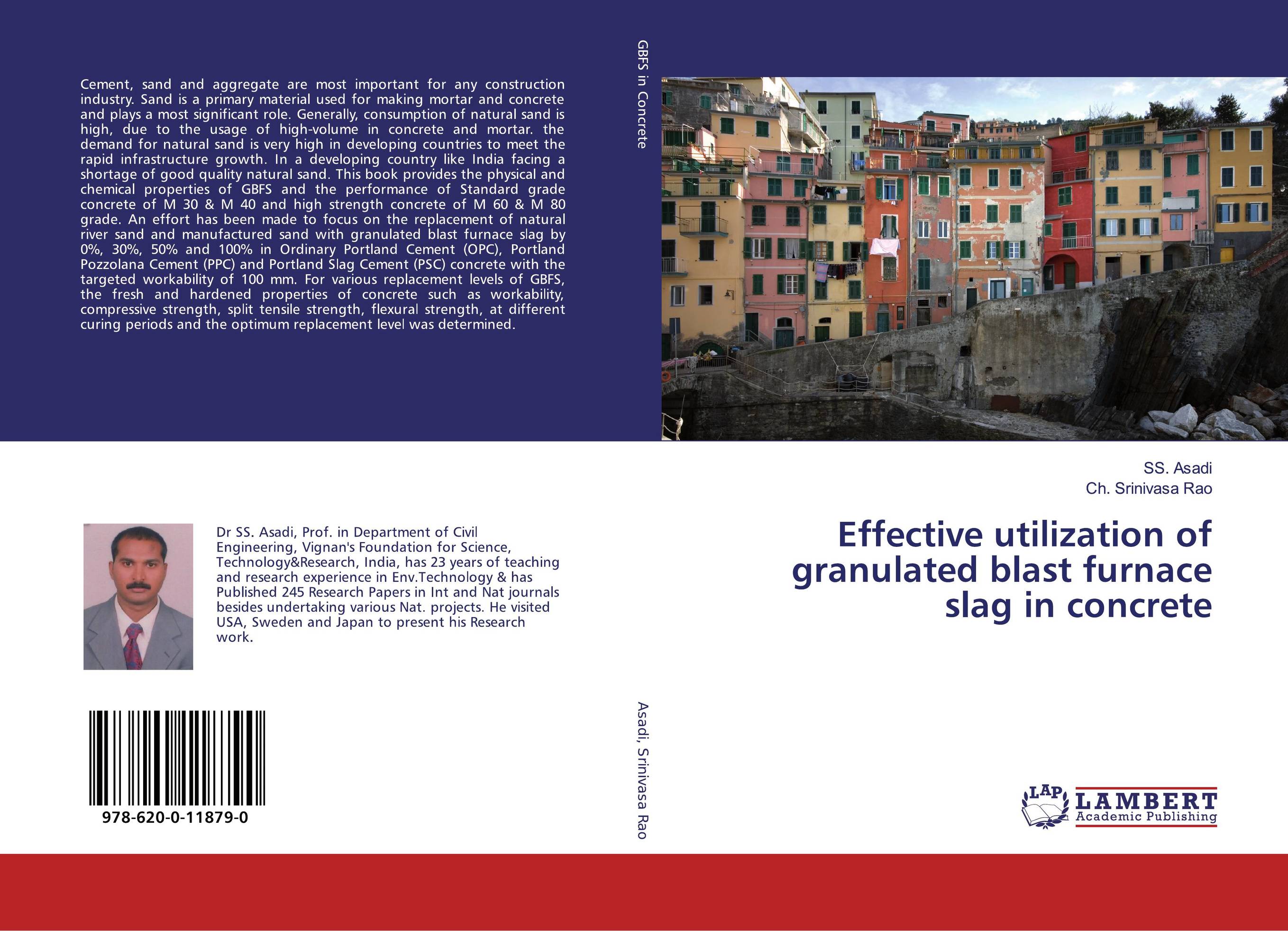 Effective utilization of granulated blast furnace slag in concrete..