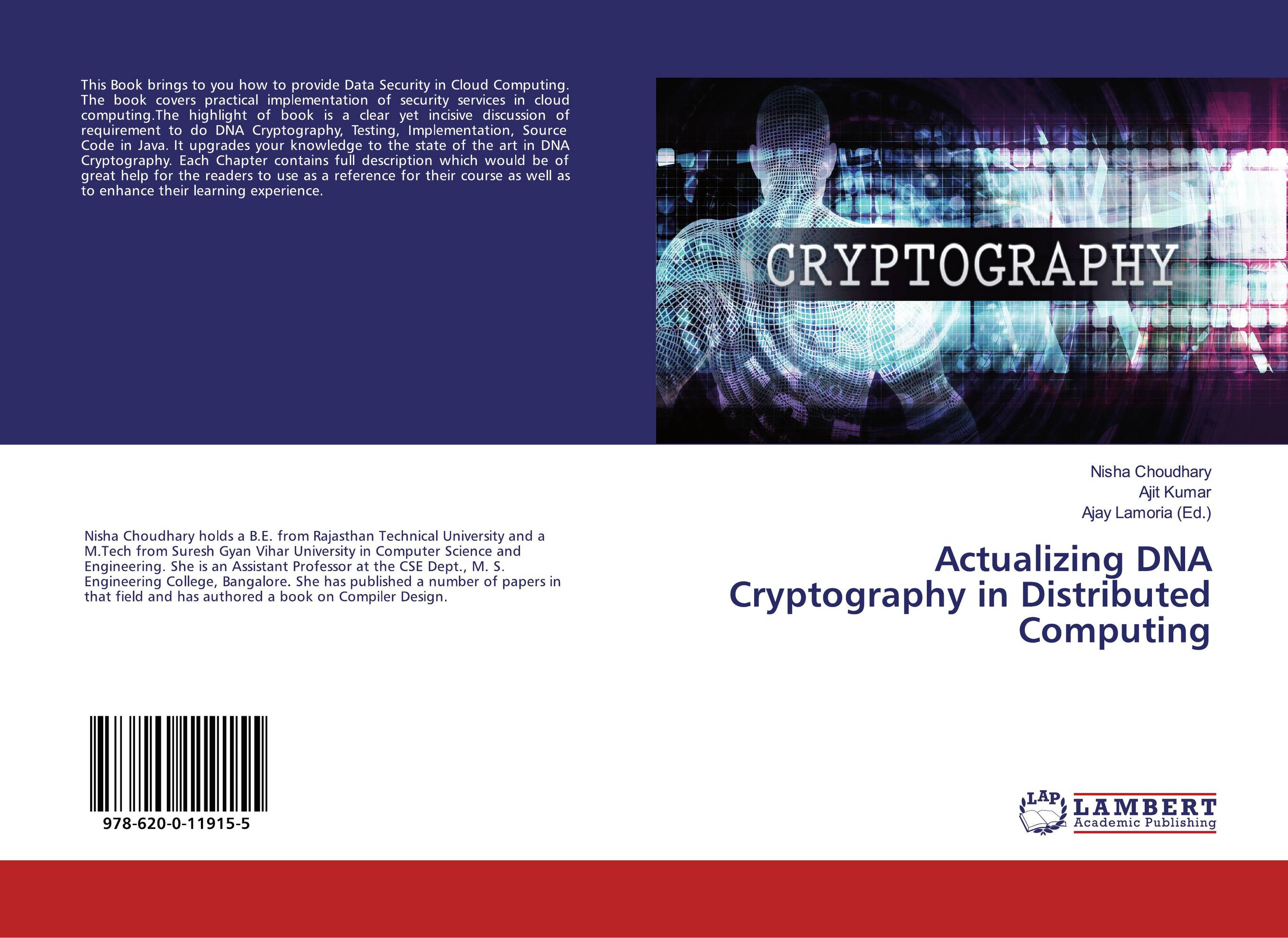 Actualizing DNA Cryptography in Distributed Computing..